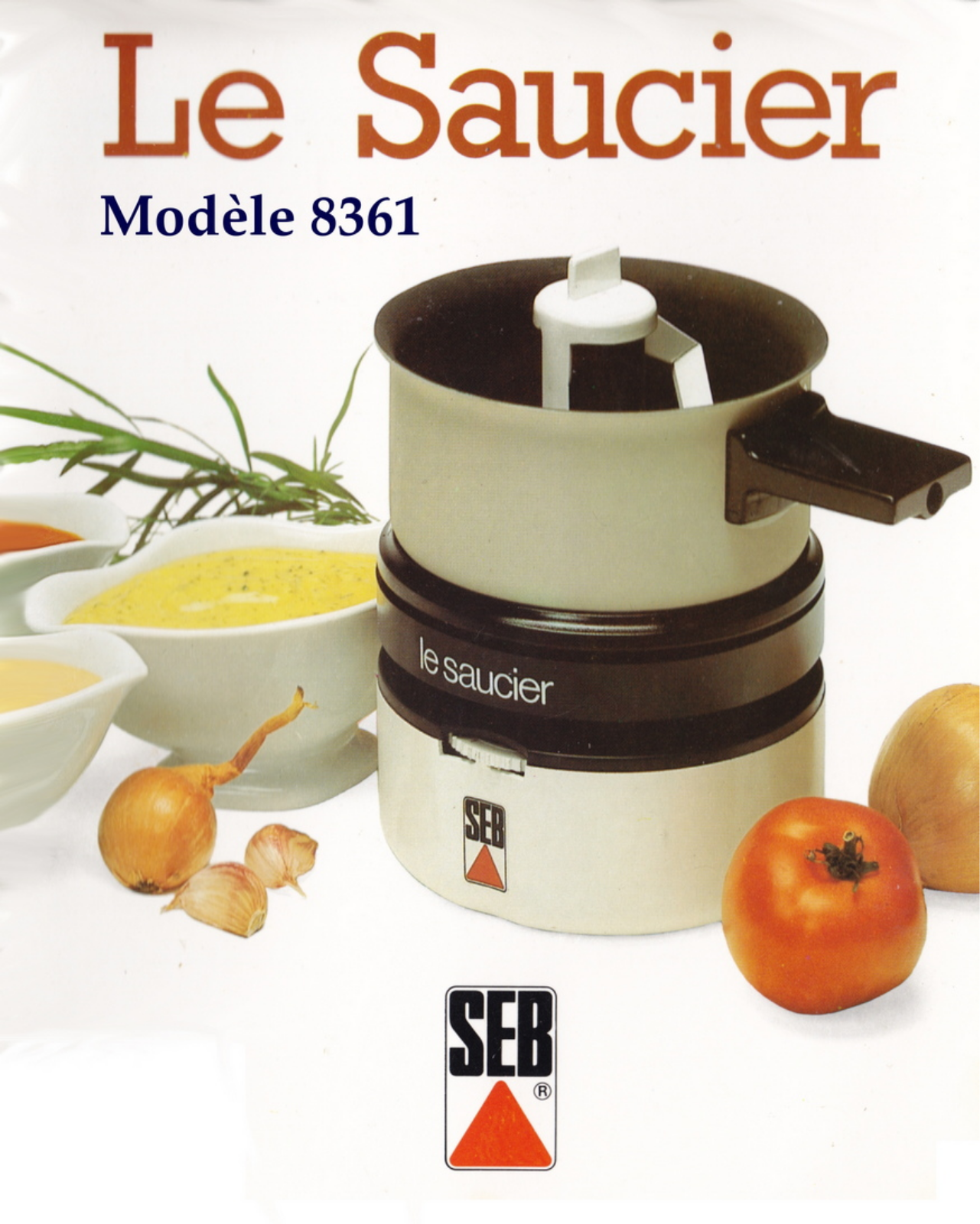 SEB Le Saucier User Manual