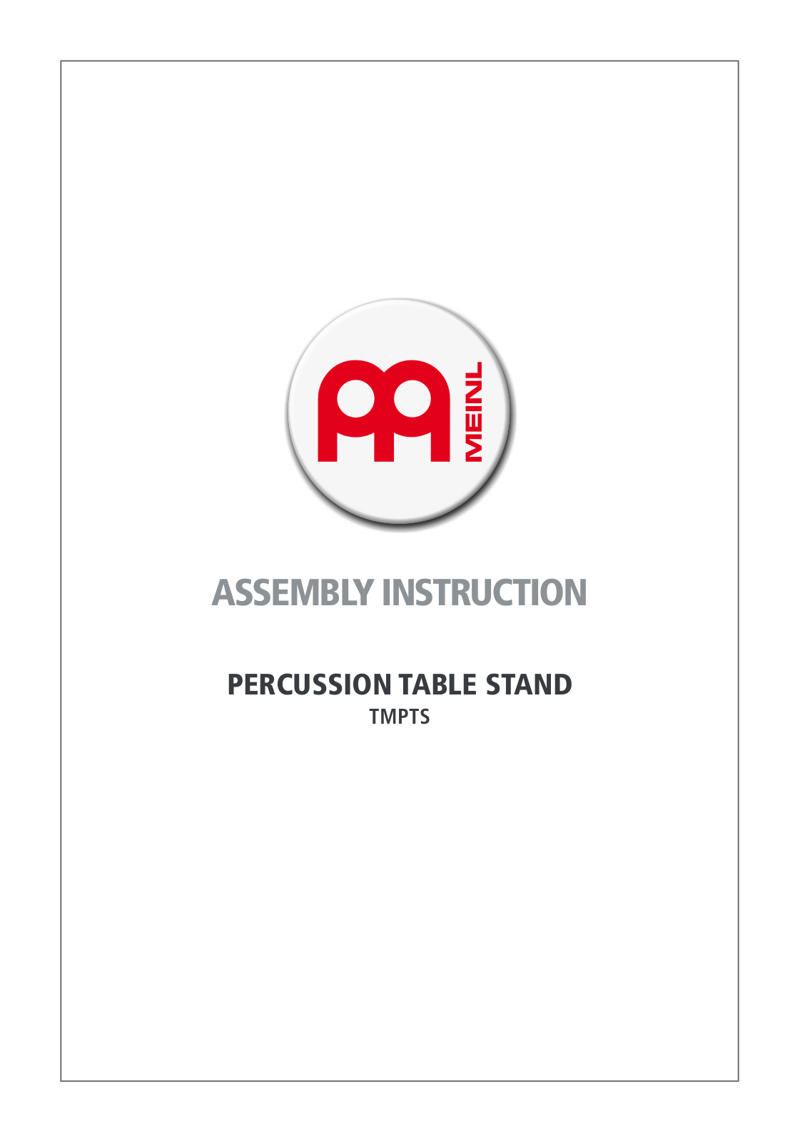 Meinl TMPTS ASSEMBLY INSTRUCTION