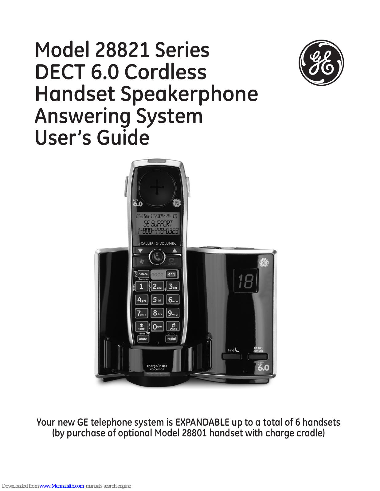 GE 28821FE1, 28801FE1 - Digital Cordless Extension Handset, 28821FE3 - Dect 6.0 Digital Cordless Phone, 28821 Series User Manual