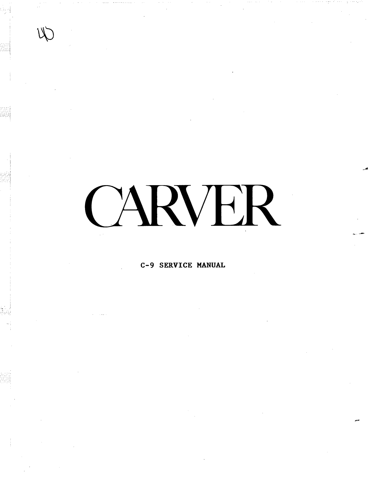 Carver C-9 Service manual