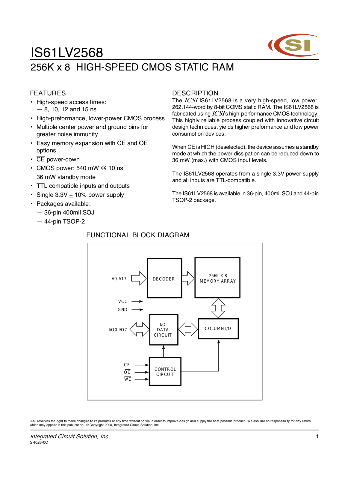 ICSI IS61LV2568-8TI, IS61LV2568-8KI, IS61LV2568-8K, IS61LV2568-15TI, IS61LV2568-15T Datasheet