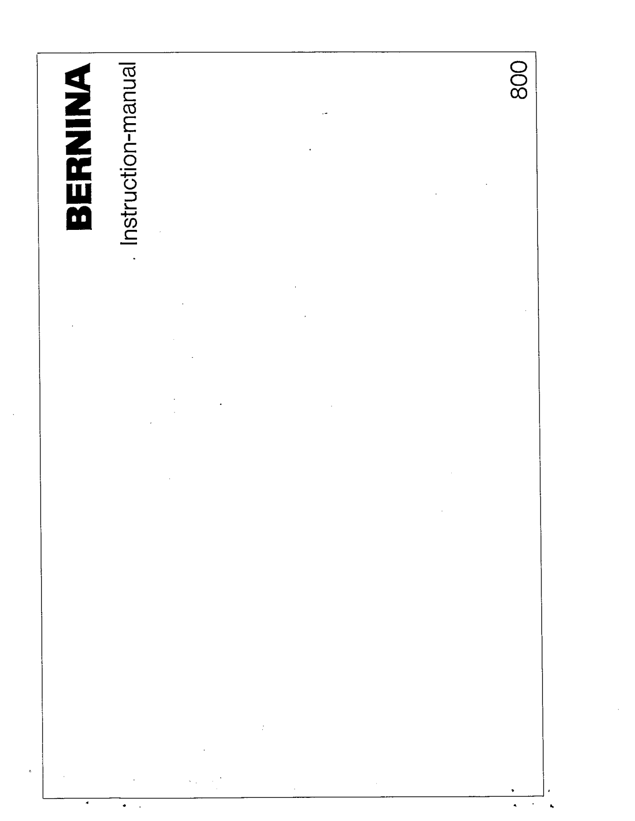 Bernina 800 Owner's Manual