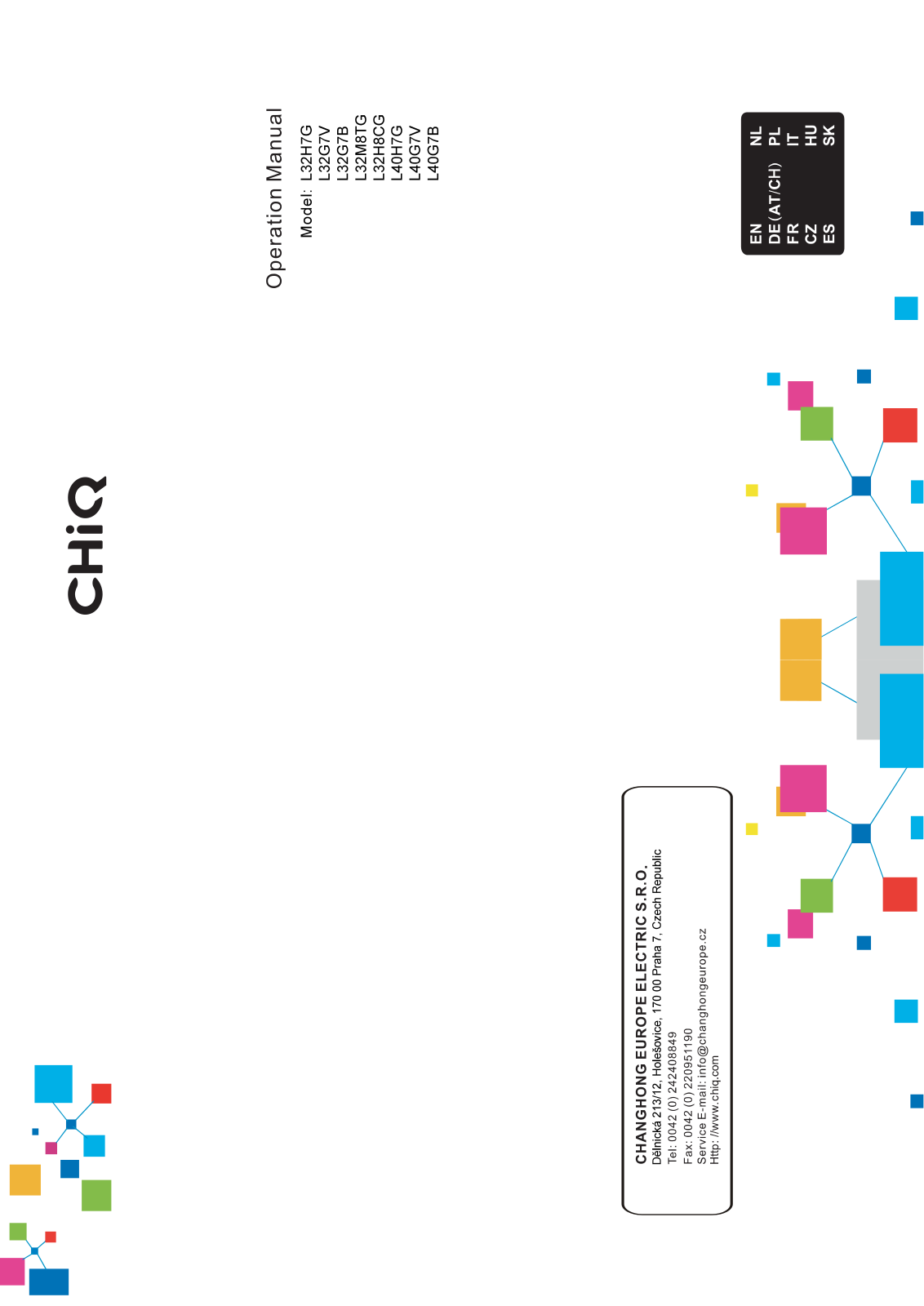 ChiQ L32H7G, L32G7V, L32G7B, L32M8TG, L32H8CG User guide - ManualMachine.com