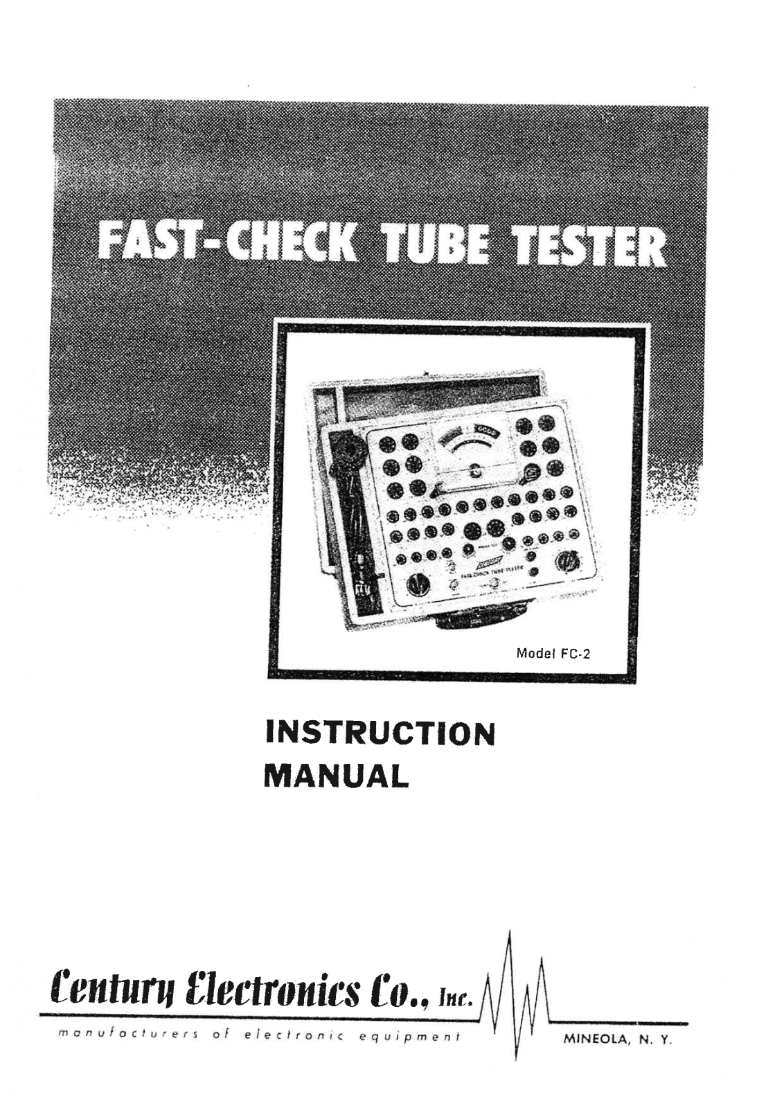 Century Electronics FC-2 User Manual - ManualMachine.com