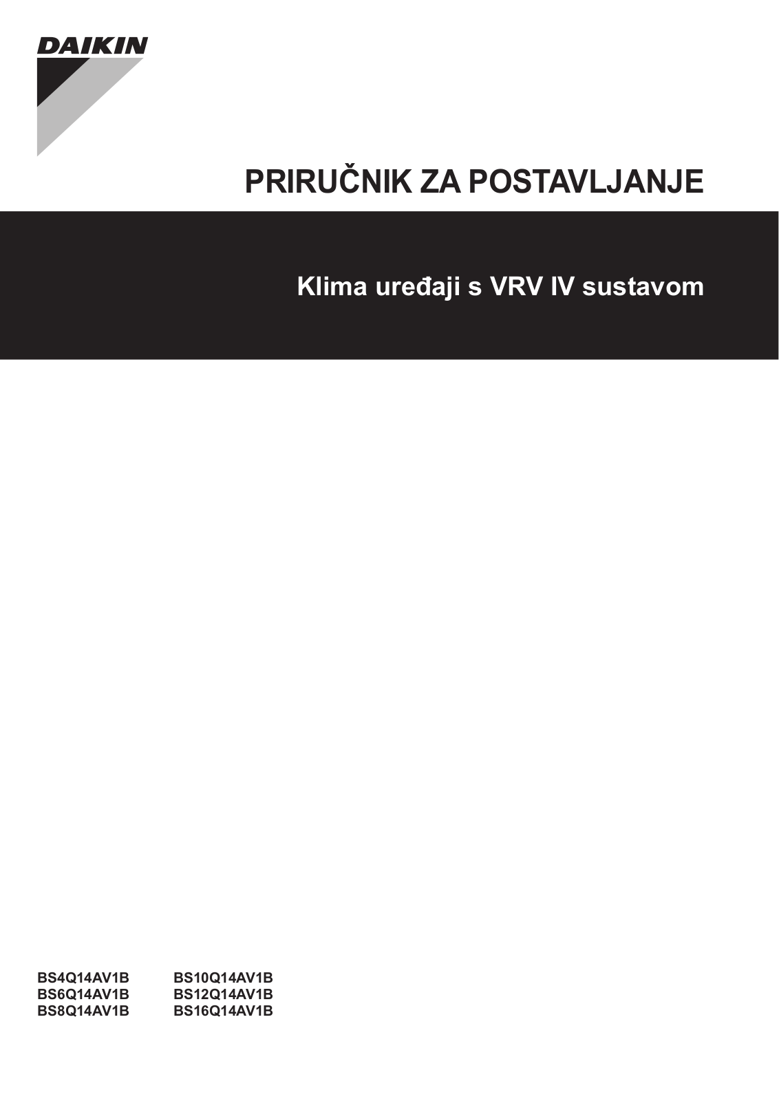 Daikin BS4Q14AV1B, BS6Q14AV1B, BS8Q14AV1B, BS10Q14AV1B, BS12Q14AV1B Installation manuals