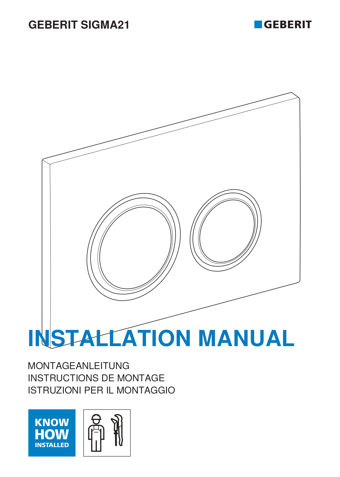 Geberit 115.884.SI.1, 115.884.JM.1, 115.884.TG.1, 115.884.SJ.1 INSTALLATION MANUAL