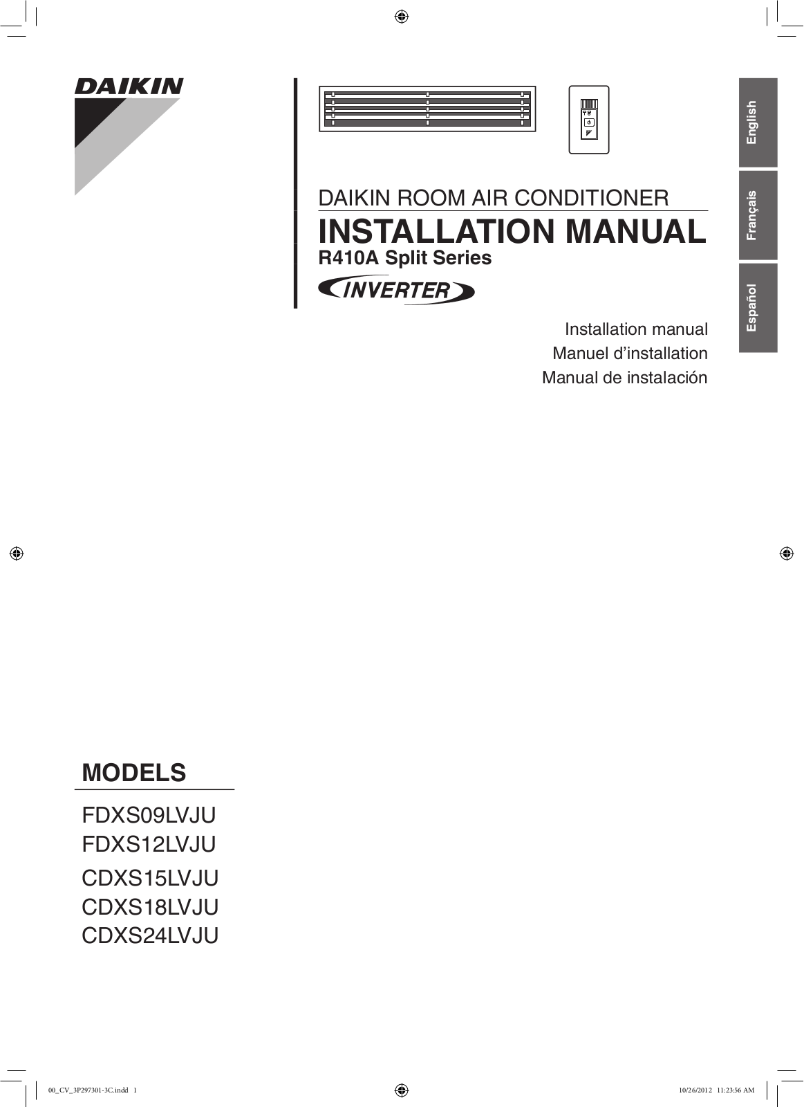 DAIKIN FDXS09LVJU, FDXS12LVJU, CDXS15LVJU, CDXS18LVJU, CDXS24LVJU Installation Manual