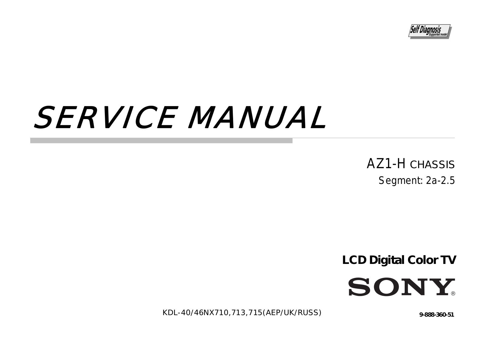 Sony KDL-46-NX710, KDL-46NX713, KDL-46NX715 Schematic