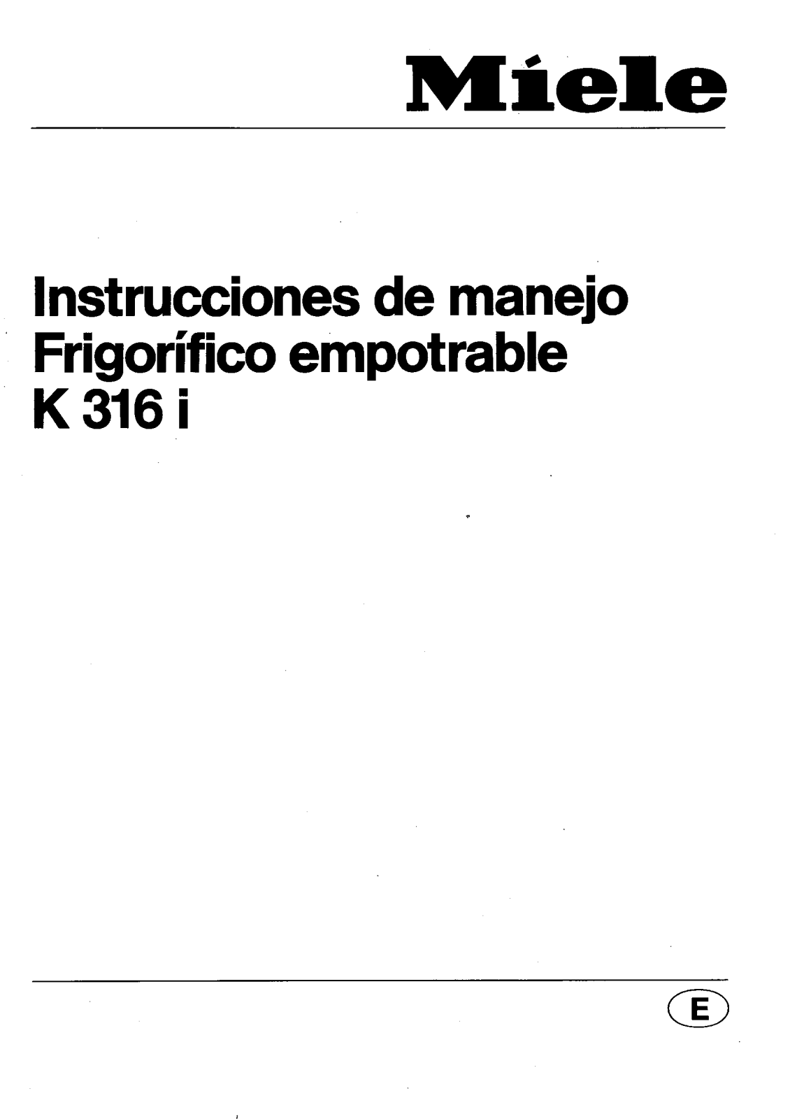 Miele K 316 I User manual