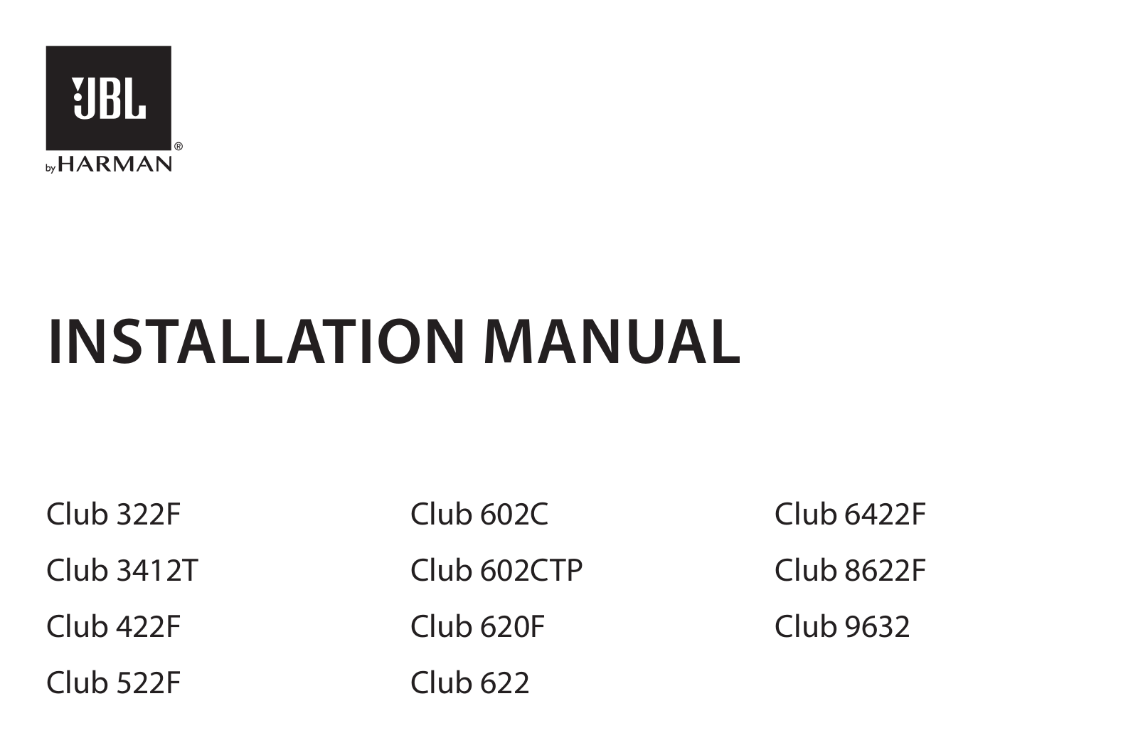 JBL Club 322F, Club 422F, Club 522F, Club 622, Club 602C User manual