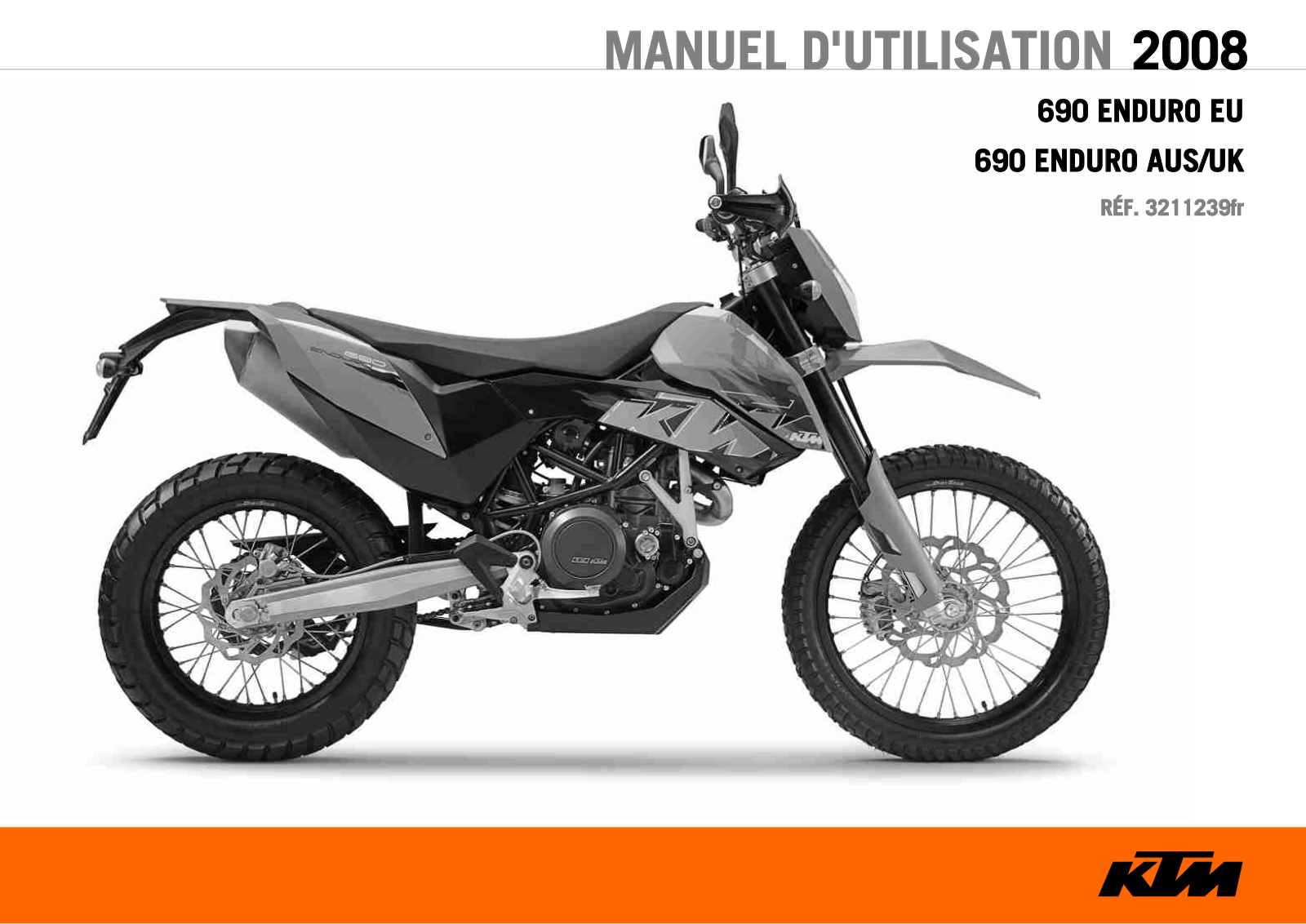 KTM 690 ENDURO AUS, 690 ENDURO EU, 690 ENDURO UK User Manual