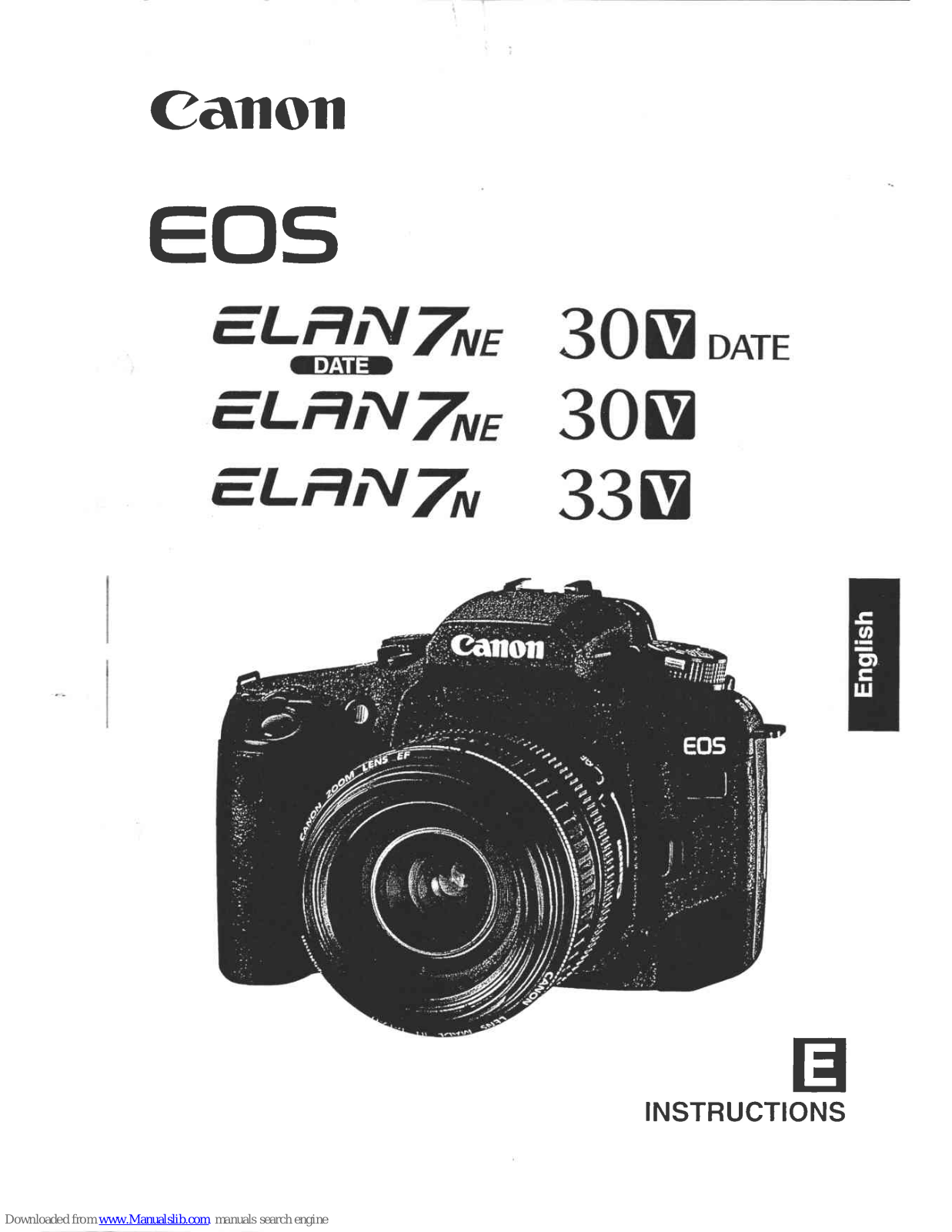 Canon Elan 7 NE 33V, EOS Elan 7 NE, EOS 30V Date, EOS 33V, EOS Elan 7N Instructions Manual