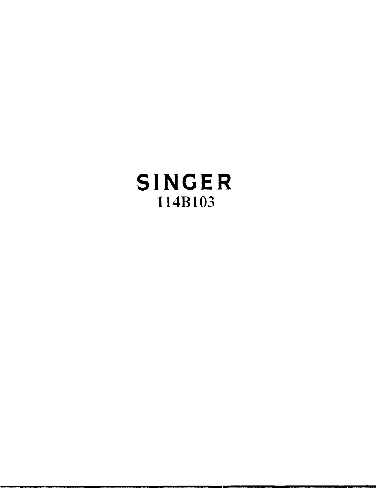 Singer 114B103 User Manual