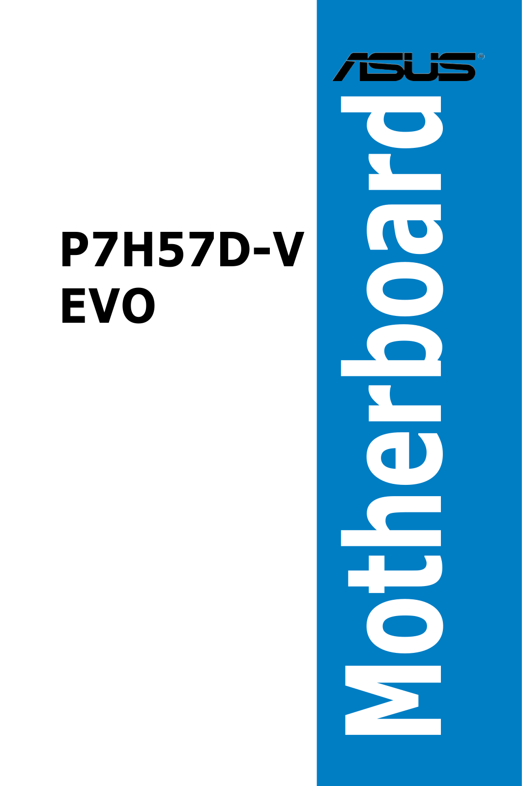 Asus P7H57D-V EVO User Manual