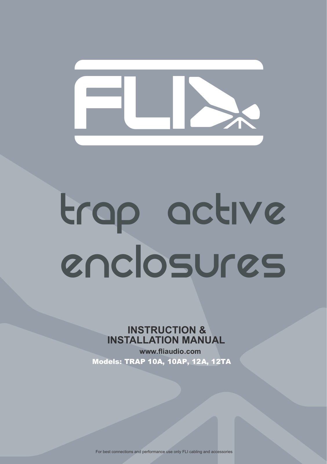 FLI Audio TRAP 10A, TRAP 10AP, TRAP 12A, TRAP 12TA Instruction Manual