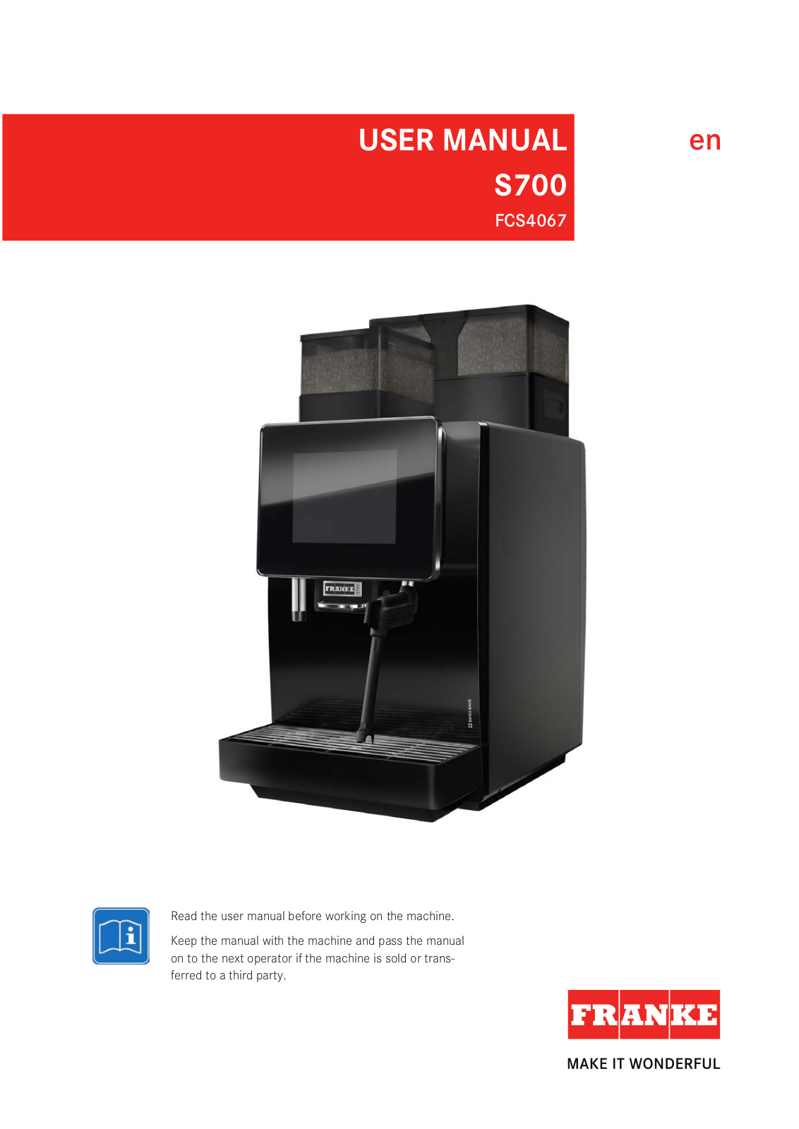 Franke S700, FCS4067 User guide - ManualMachine.com