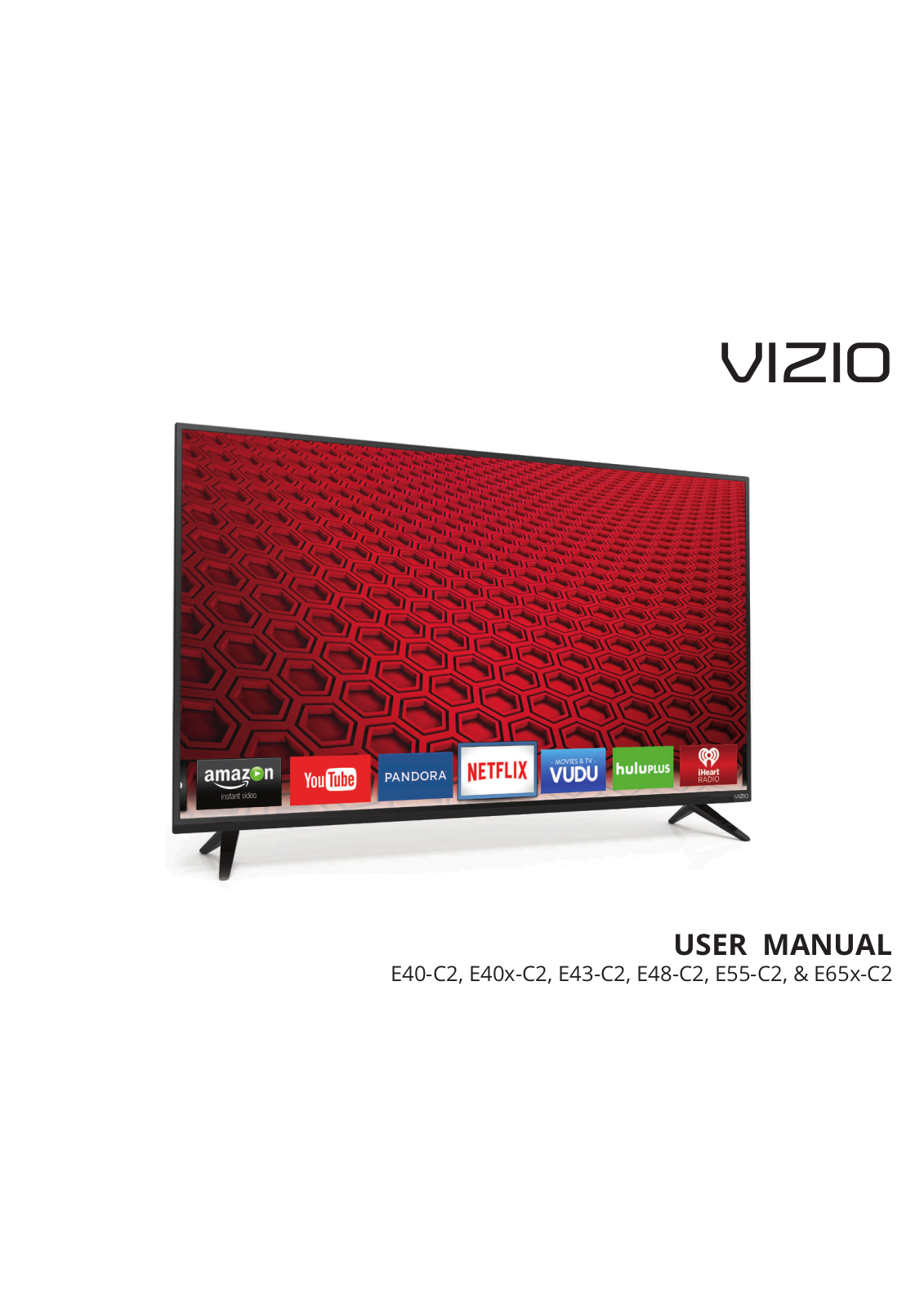 VIZIO E40-C2, E40x-C2, E43-C2, E48-C2, E55-C2 User Manual