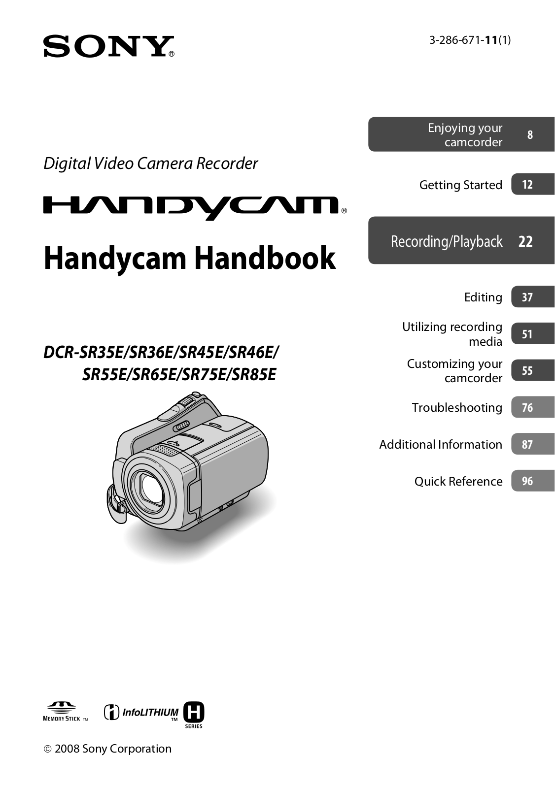 Sony DCR-SR35E, DCR-SR36E, DCR-SR45E, DCR-SR46E, DCR-SR55E Handbook