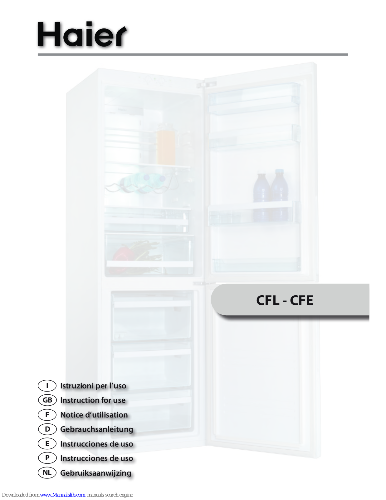 Haier CFL series, CFE series, CFL633CX, CFE629CW Instructions For Use Manual