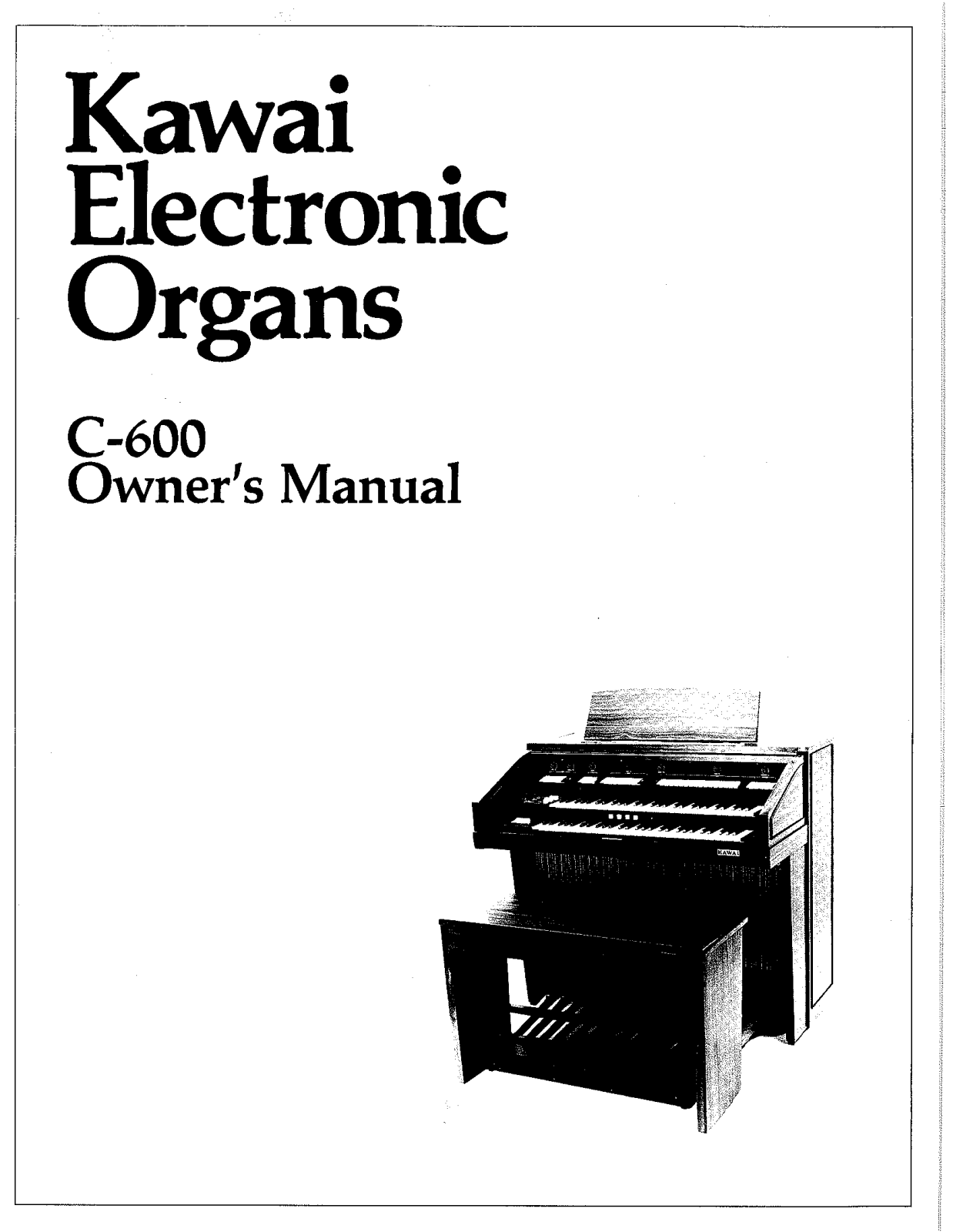 Kawai C600 User Manual