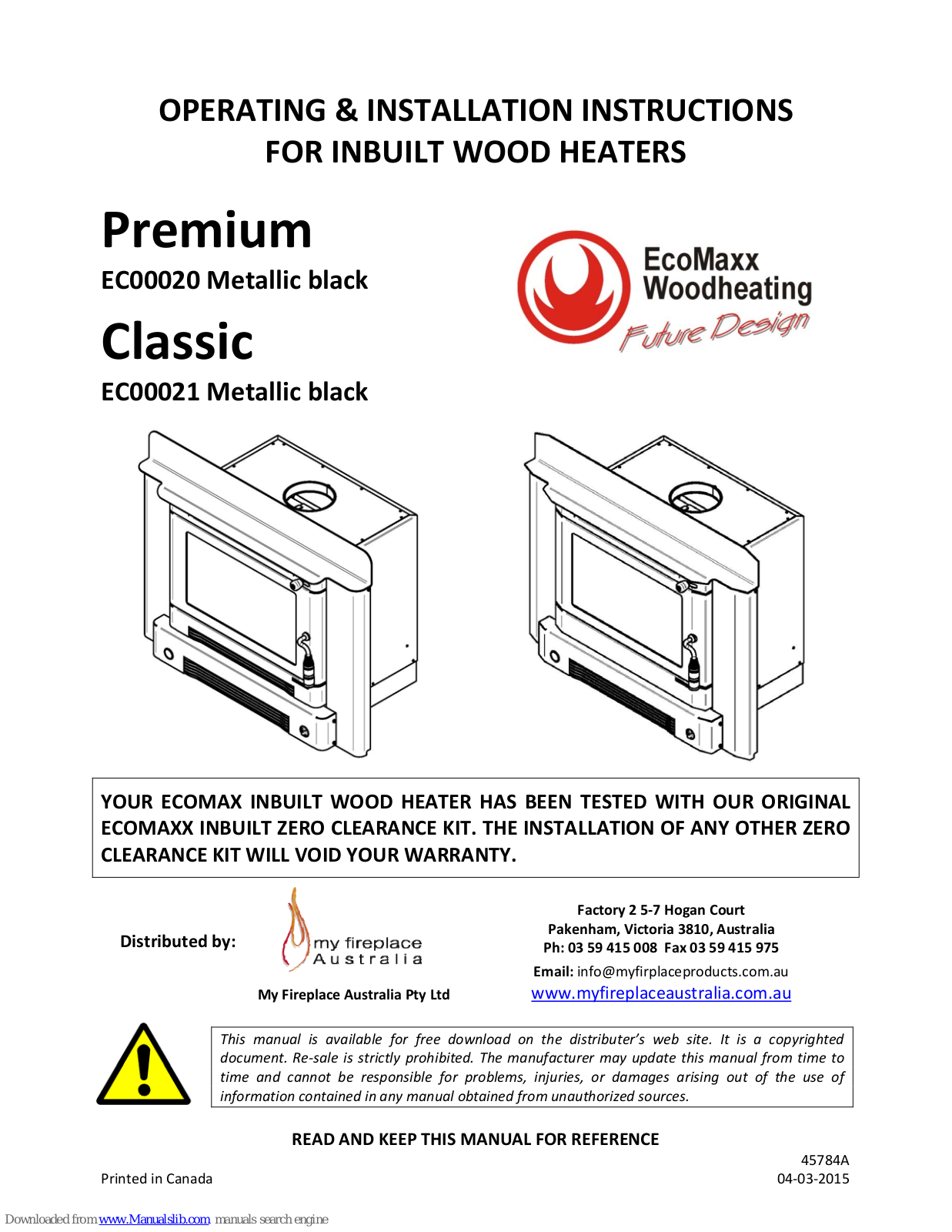 My Fireplace Australia Premium EC00020, Classic EC00021 Installation Manual