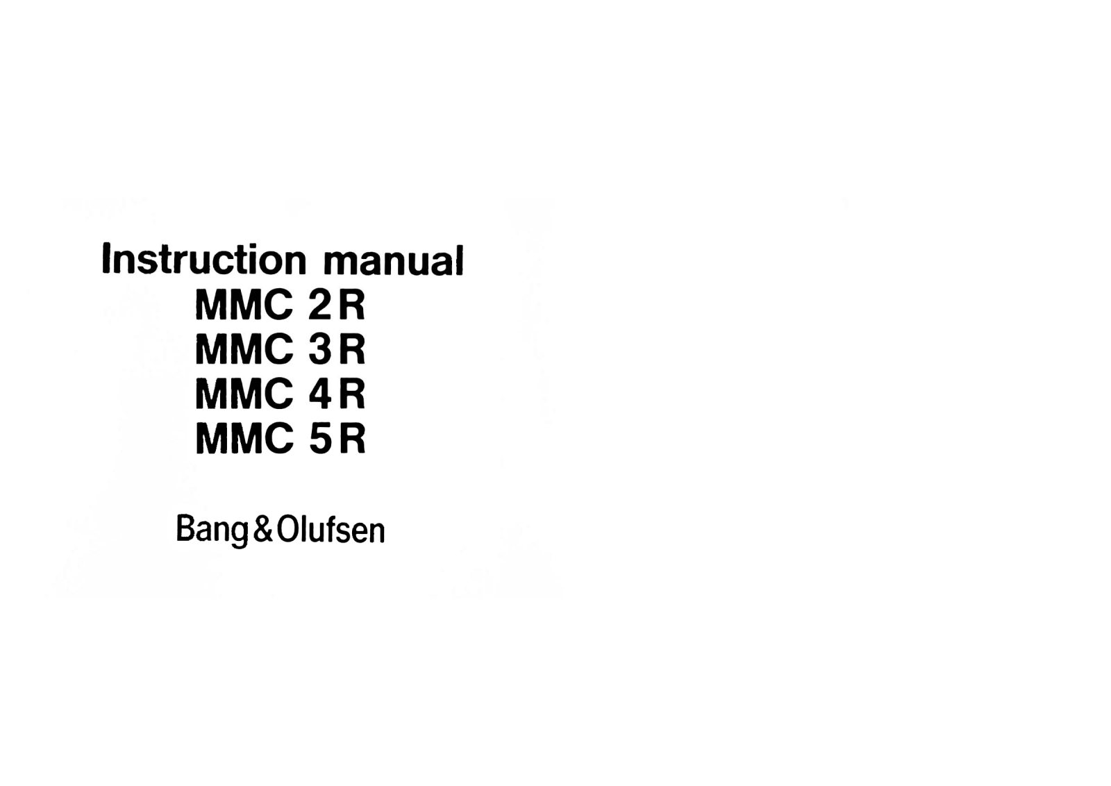 Bang Olufsen MMC-3R, MMC-2R, MMC-5R, MMC-4R Owners Manual