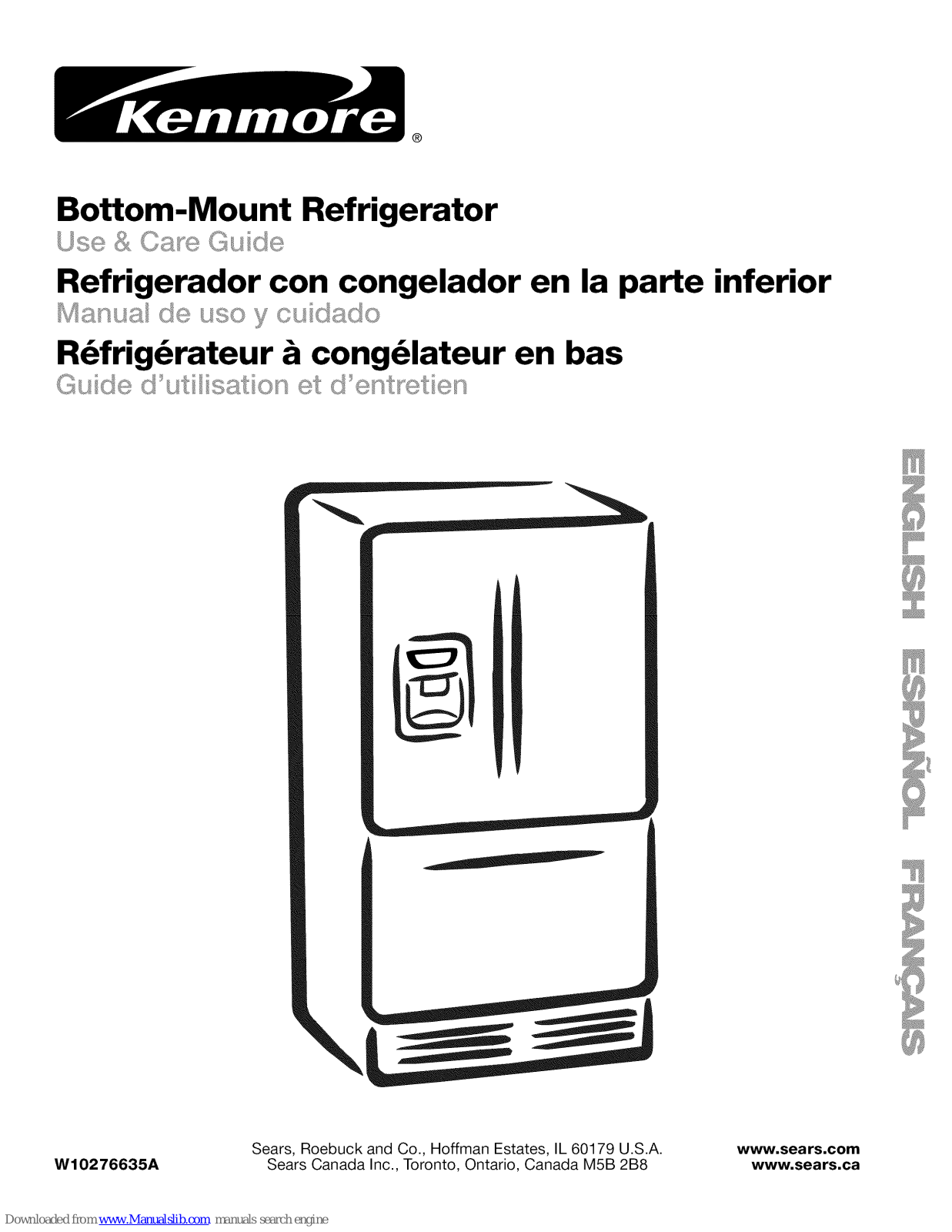 Kenmore Bootom-Mount, Bootom-Mount Refrigerator Refrigerator Use & Care Manual - ManualMachine.com