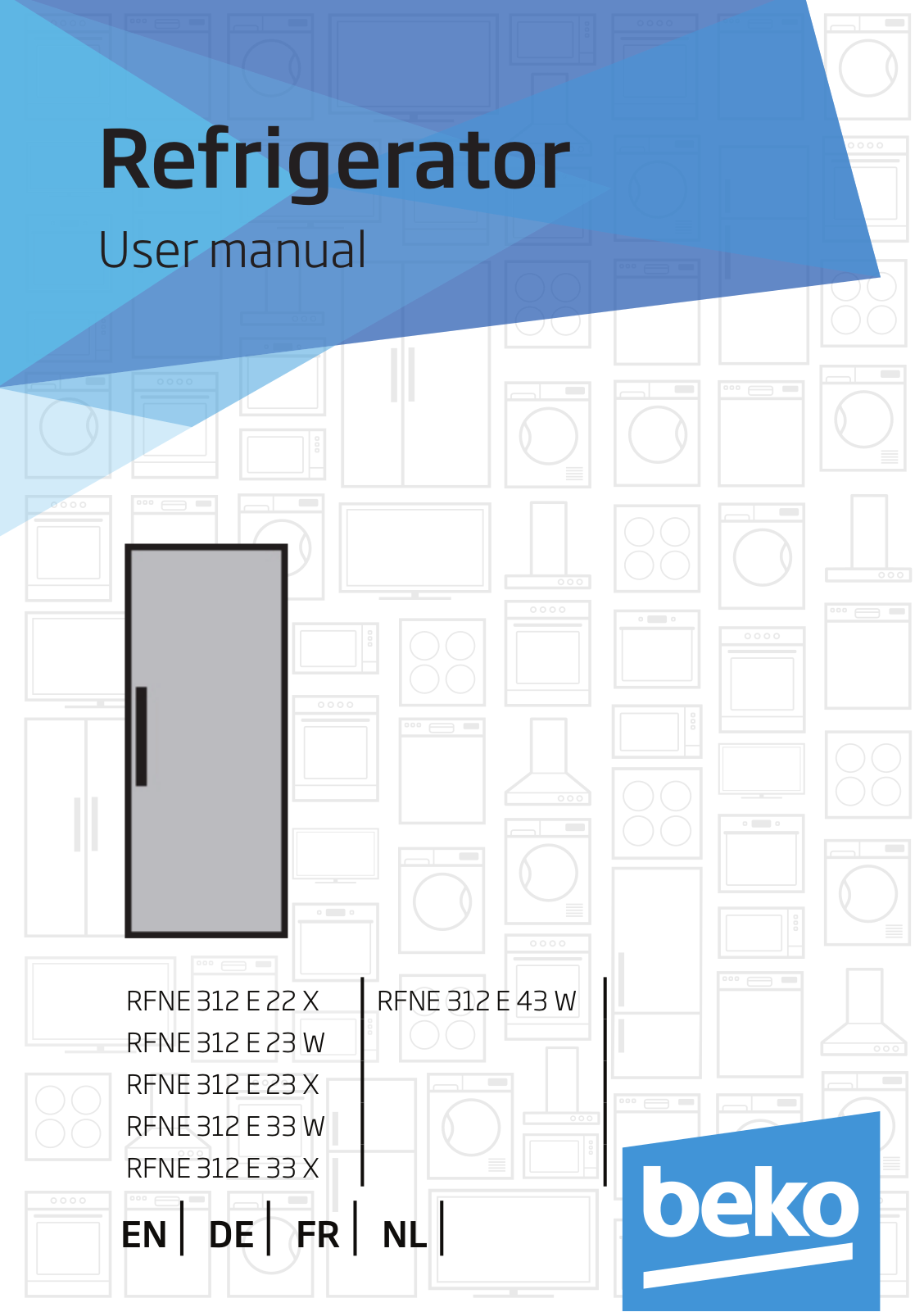 Beko RFNE 312 E 22 X, RFNE 312 E 43 W, RFNE 312 E 23 W, RFNE 312 E 23 X, RFNE 312 E 33 W User manual