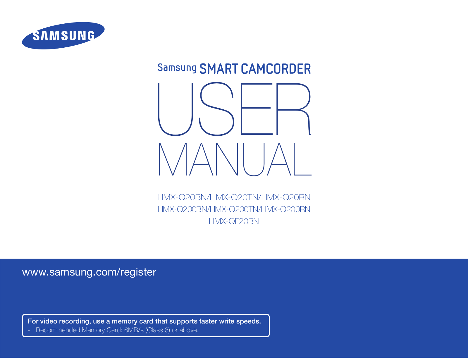 Samsung HMX-Q200 TN, HMX-QF20 BN, HMX-Q20 BN, HMX-Q20 TN, HMX-Q20 RN User Manual
