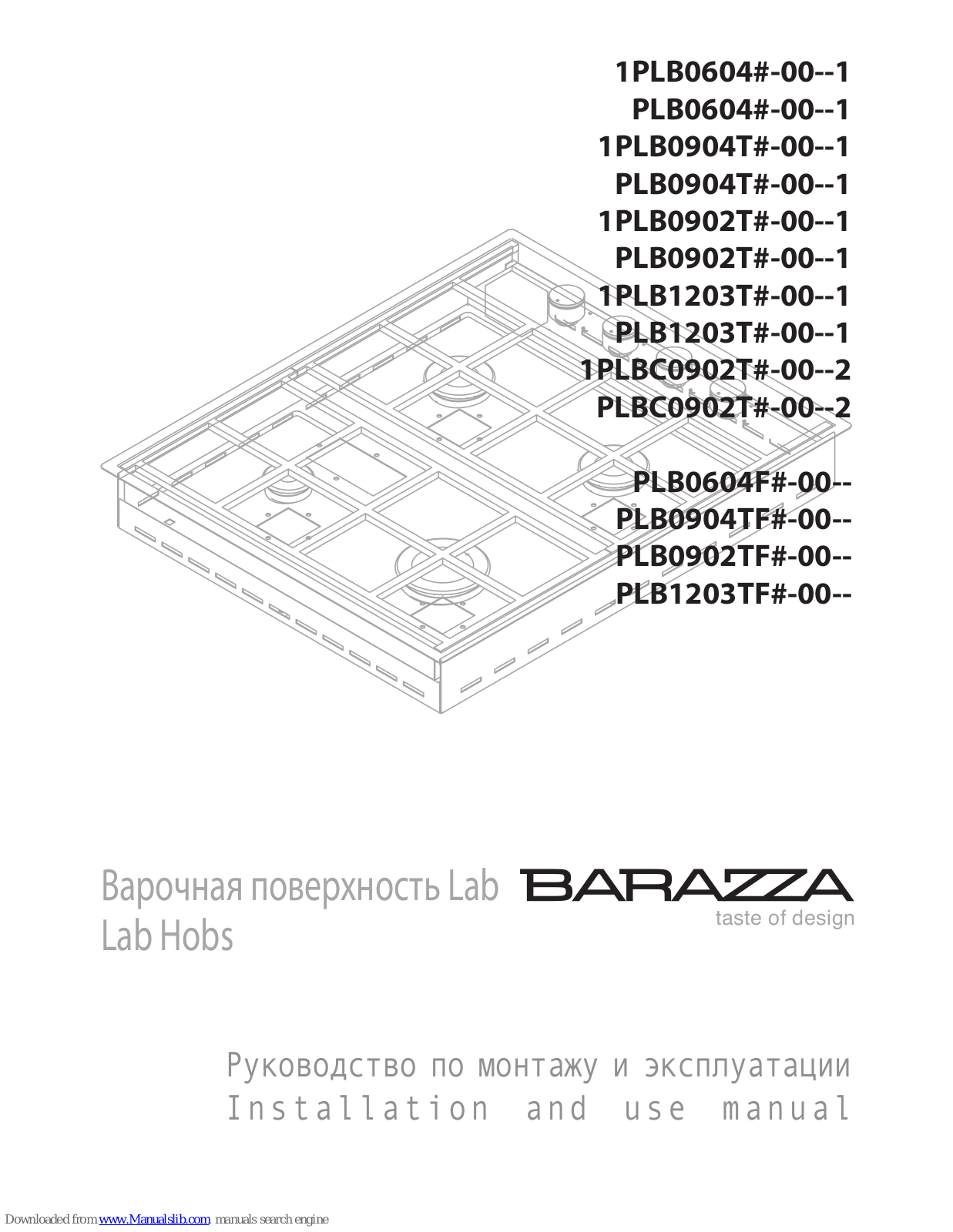 Barazza PLB0902T#-00--1, PLB0904T#-00--1, 1PLB0904T#-00--1, 1PLB1203T#-00--1, PLB1203T#-00--1 Installation And Use Manual