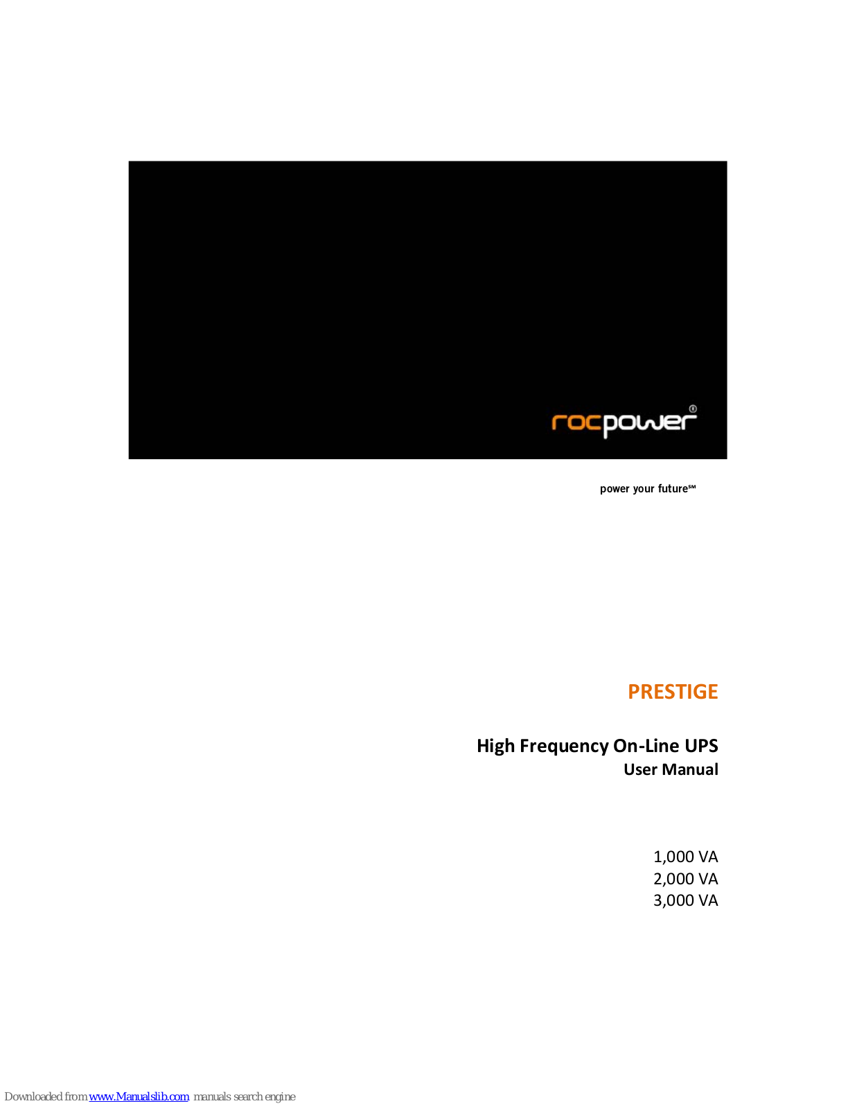 rocpower PRESTIGE 1, 000 VA, PRESTIGE 2, PRESTIGE 3 User Manual - ManualMachine.com