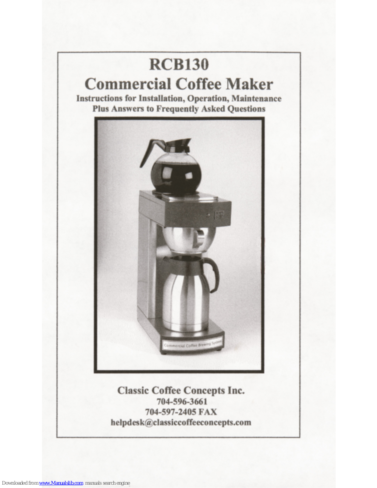 Classic Coffee Concepts RCB130 Instructions For Installation, Operation, Maintenance