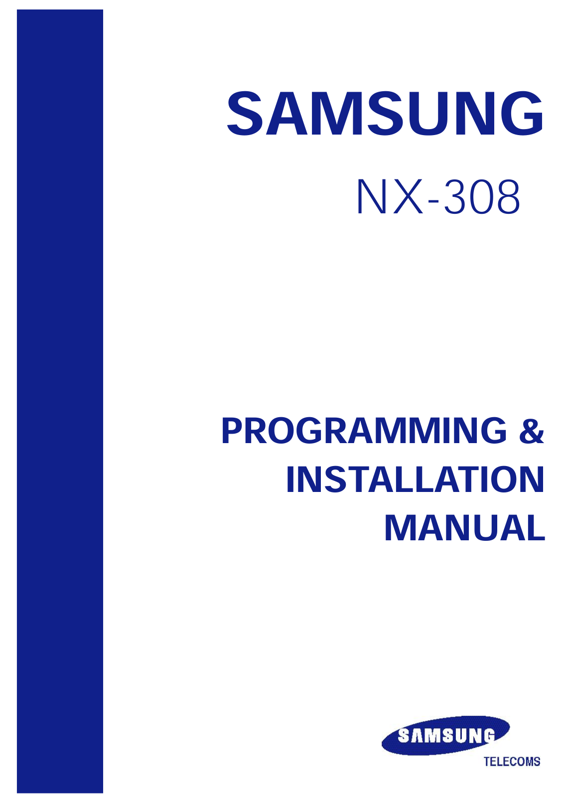 Samsung NX-308 Programming & Installation Manual - ManualMachine.com