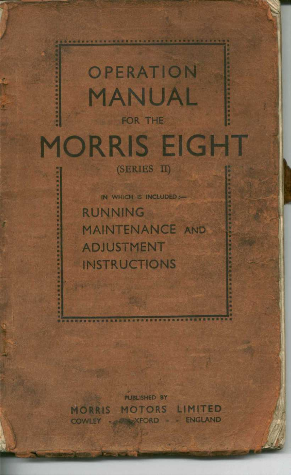 Morris Eight II Operating Manual - ManualMachine.com