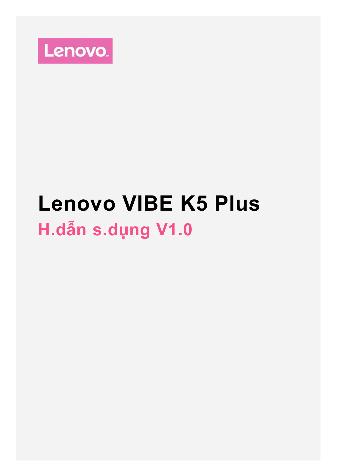 Lenovo VIBE K5 Plus User Guide