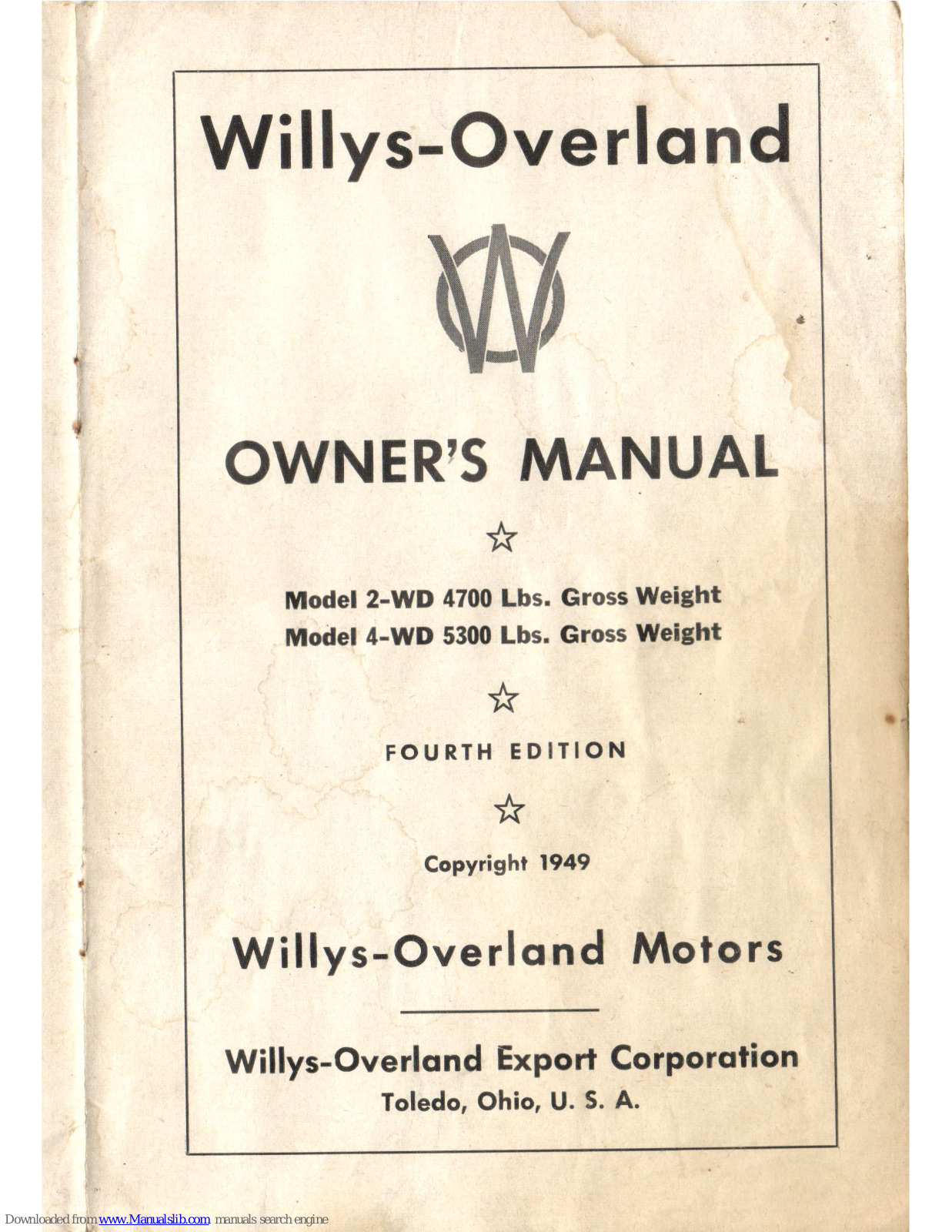 WILLYS MOTORS Grooss Weight 4-WD, Grooss Weight 2-WD Owner's Manual