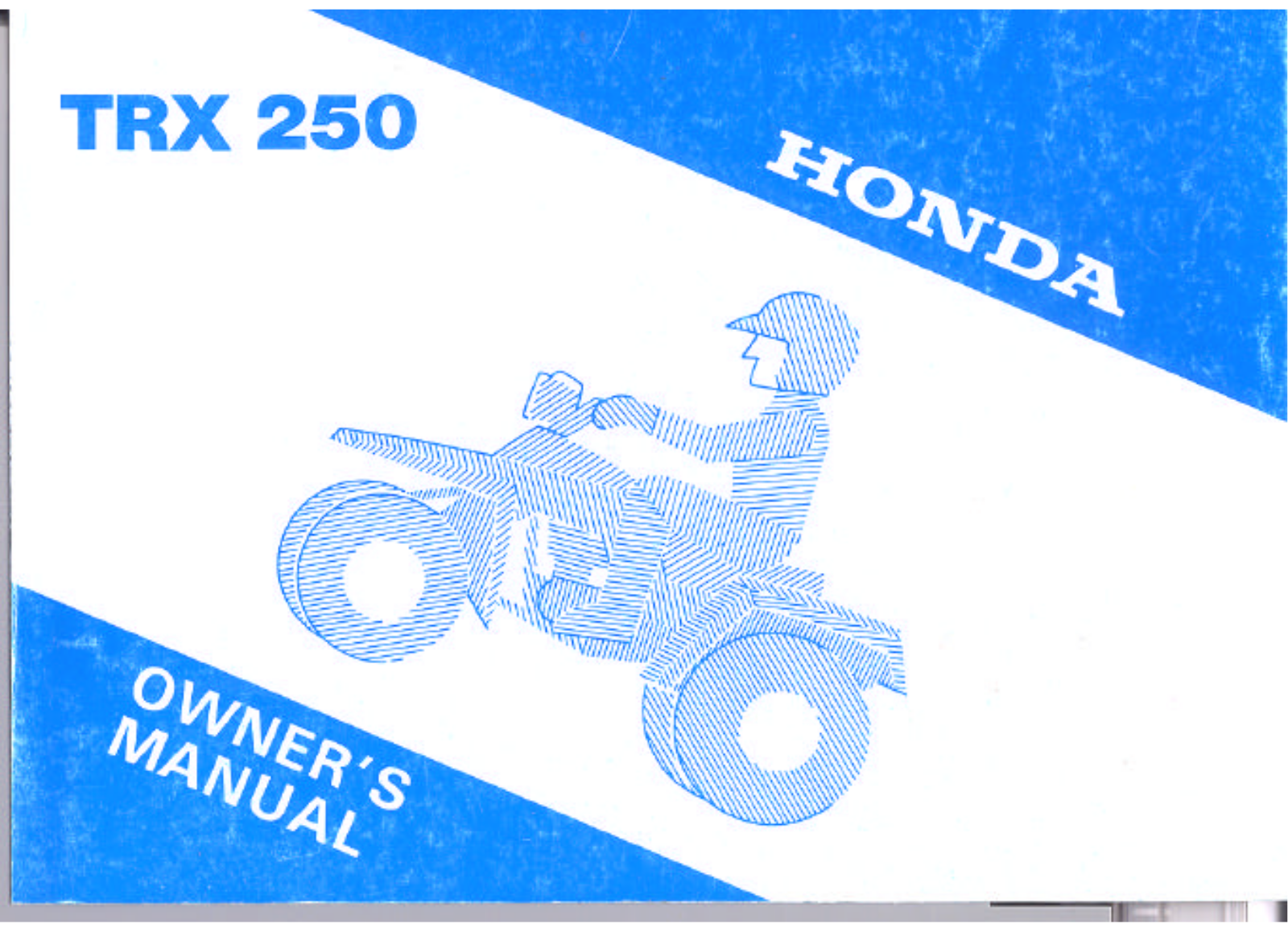 Honda TRX250 1986 Owner's Manual