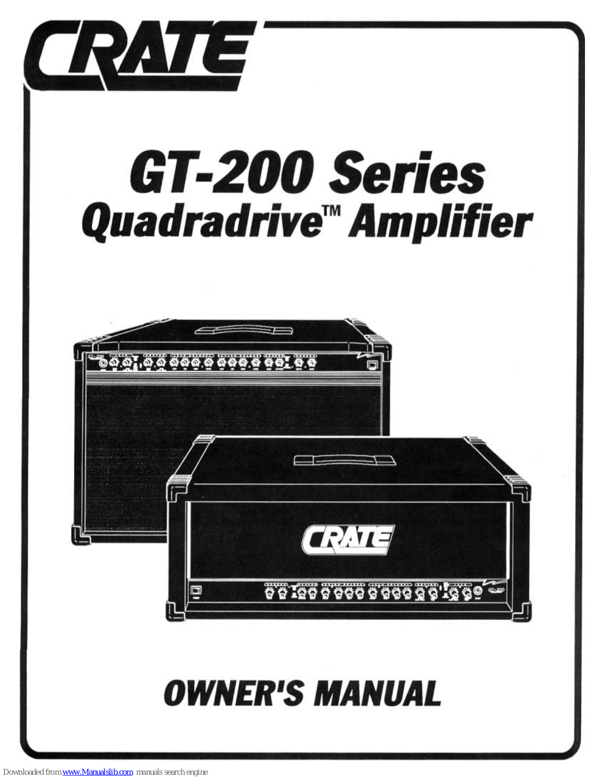 Crate with Dsp GT 200, Quadradrive GT-200 Series, Quadradrive GT-200, Quadradrive GT-200H Owner's Manual