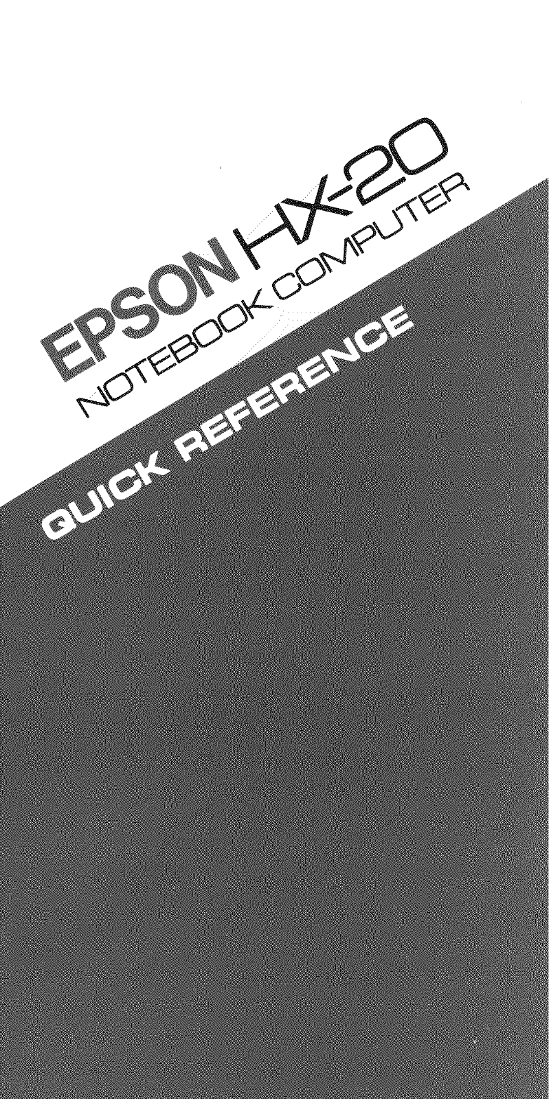 Epson HX-20 Quick Reference Guide