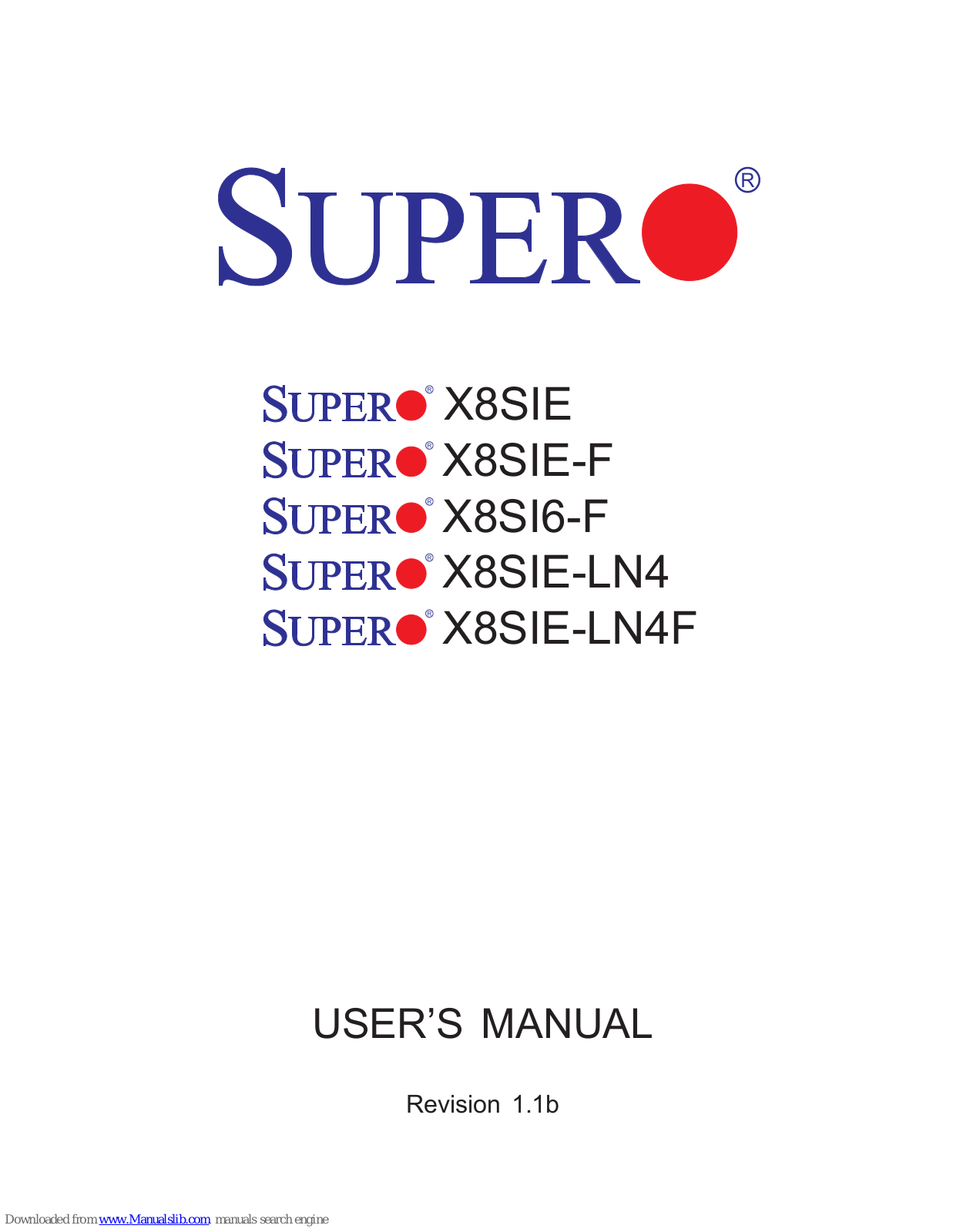 Super X8SIE, X8SIE-LN4F, X8SI6-F, X8SIE-LN4, X8SIE-F User Manual - ManualMachine.com