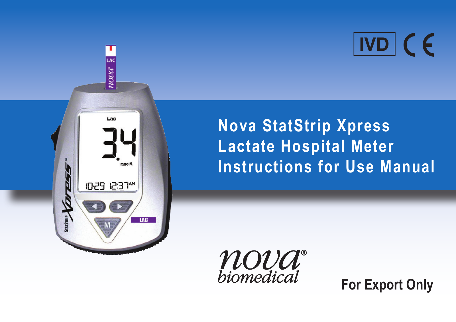 Nova Biomedical Nova StatStrip Xpresss Lactate Hospital Meter User Manual