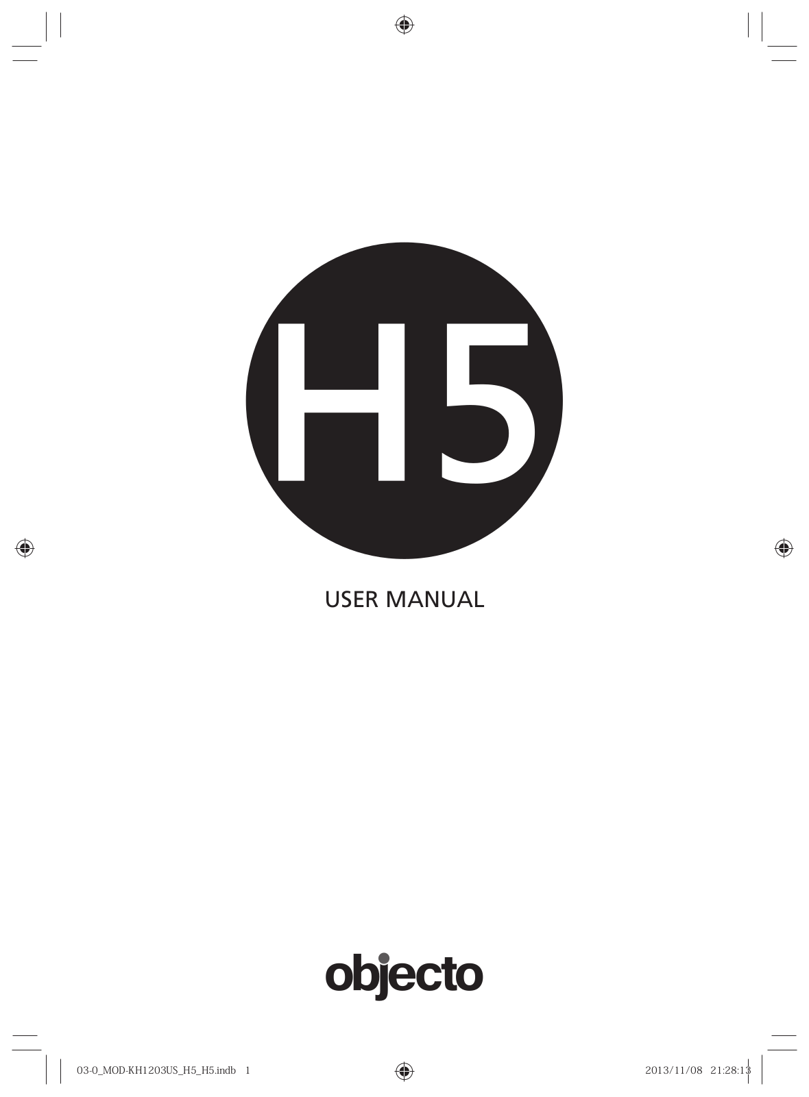 Objecto H5 User Manual