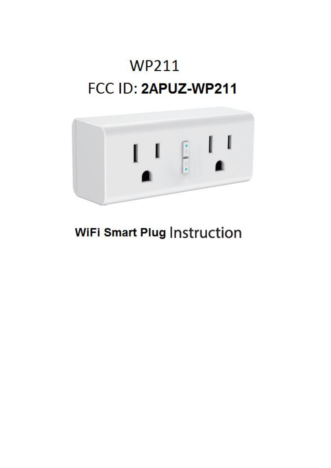 ShenZhen WP211 User Manual