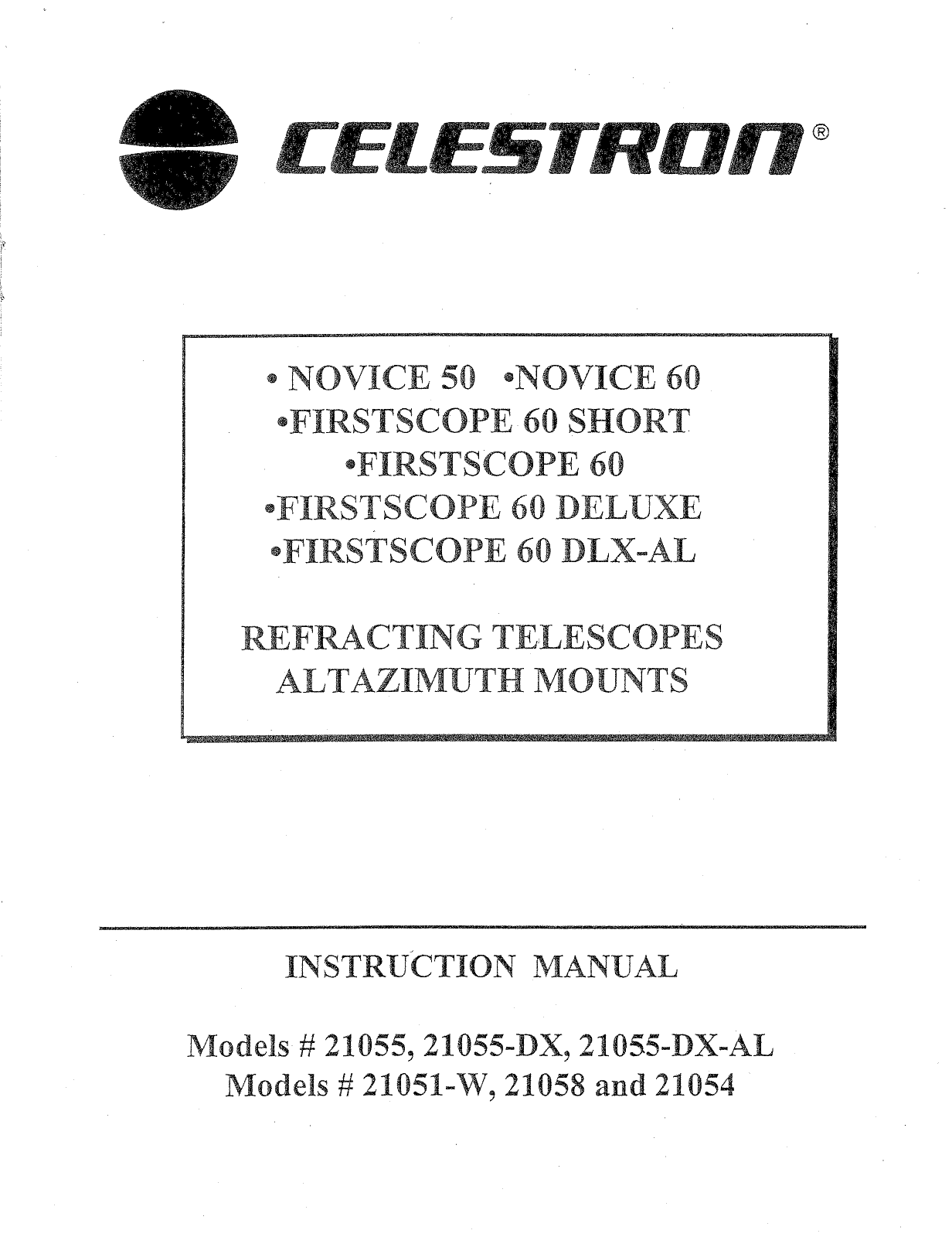 Celestron FIRSTSCOPE 60AZ, NOVICE 60, NOVICE 50, FIRSTSCOPE 60EQ User Manual