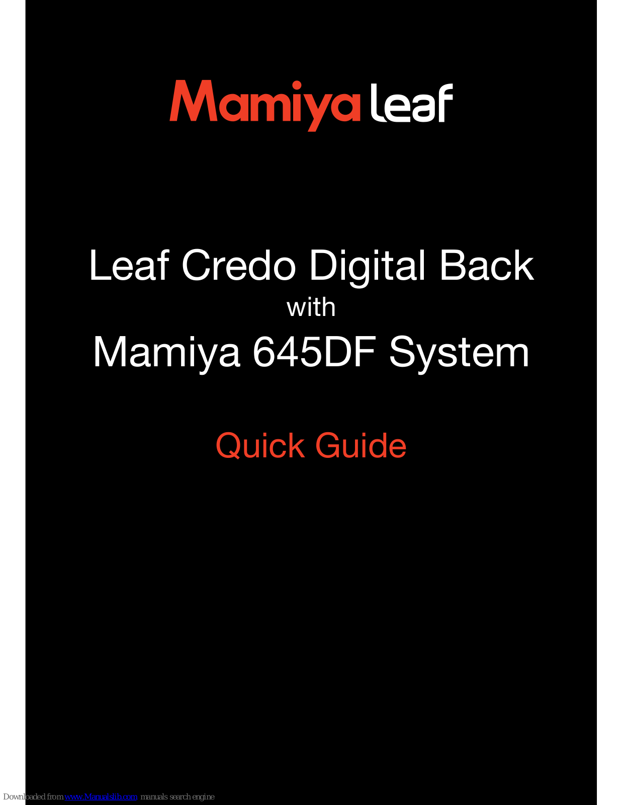 Mamiya Leaf Credo Quick Manual