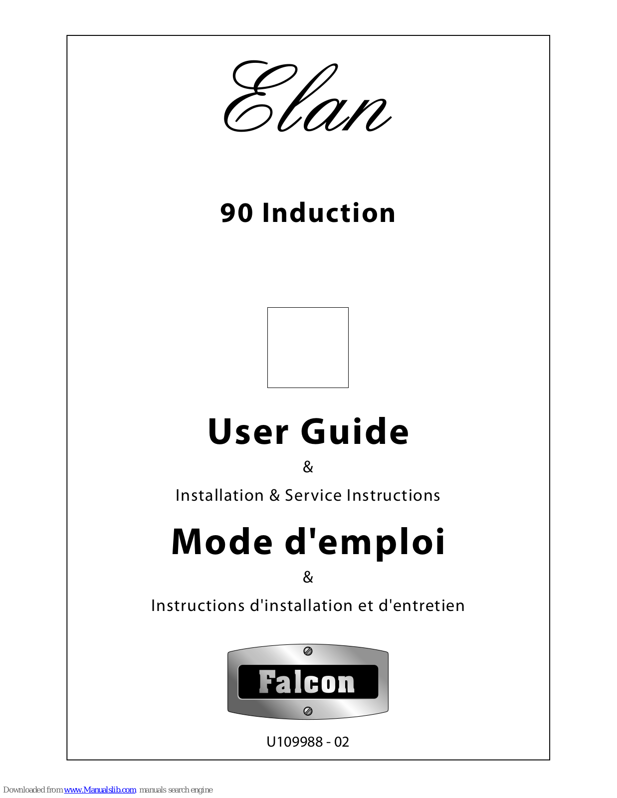 Falcon 90 Induction U109988 - 02, Elan 90 Induction User Manual & Installation & Service Instructions