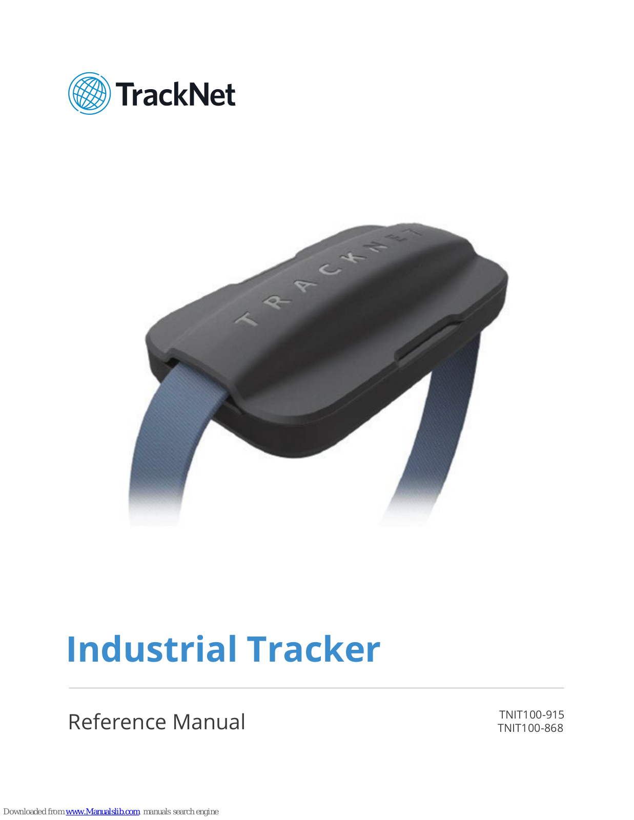 TrackNet TNIT100-868, TNIT100-915 Reference Manual - ManualMachine.com