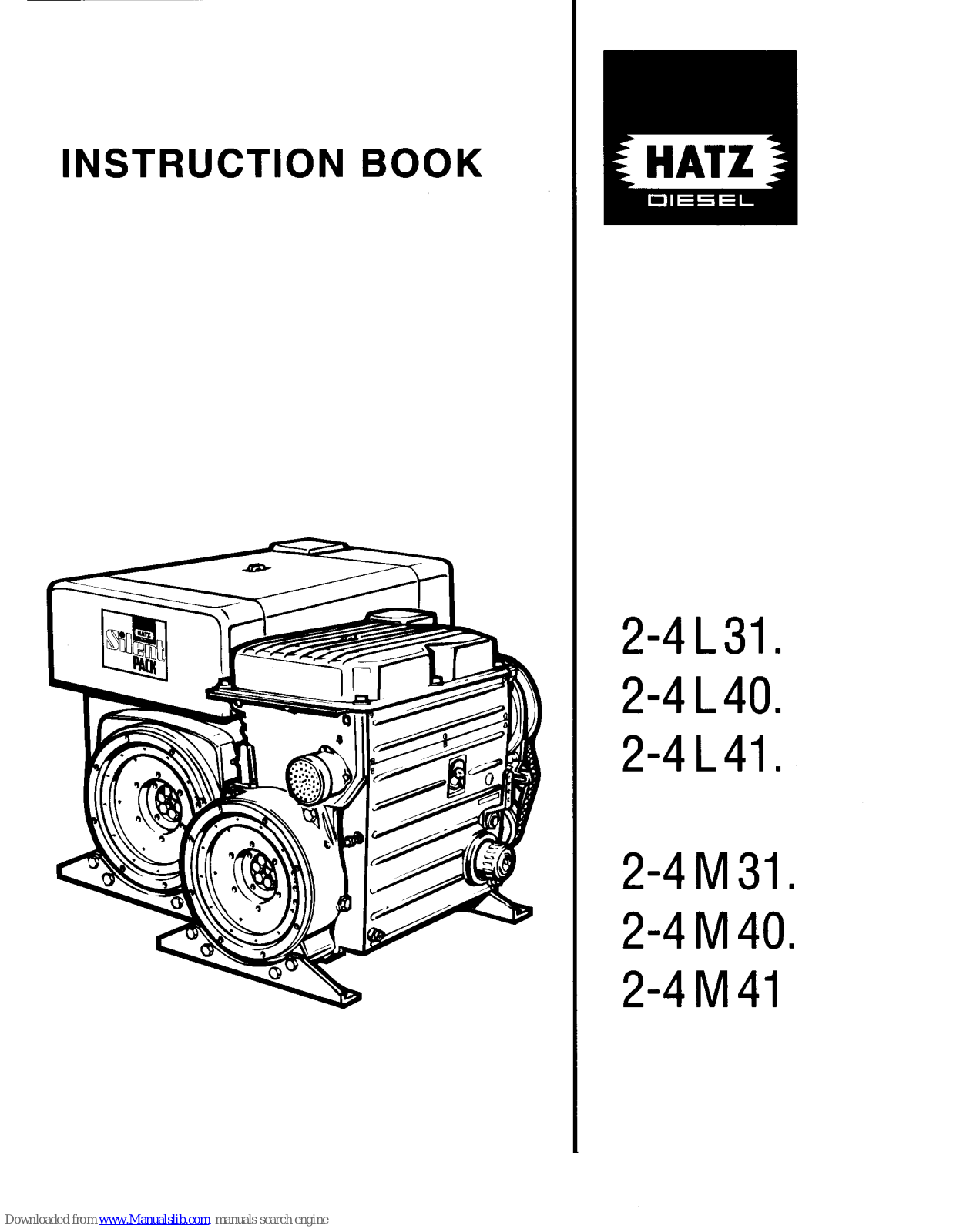 Hatz Diesel 2-4L31, 2-4L40, 2-4L41, 2-4M31, 2-4M40 Instruction Book