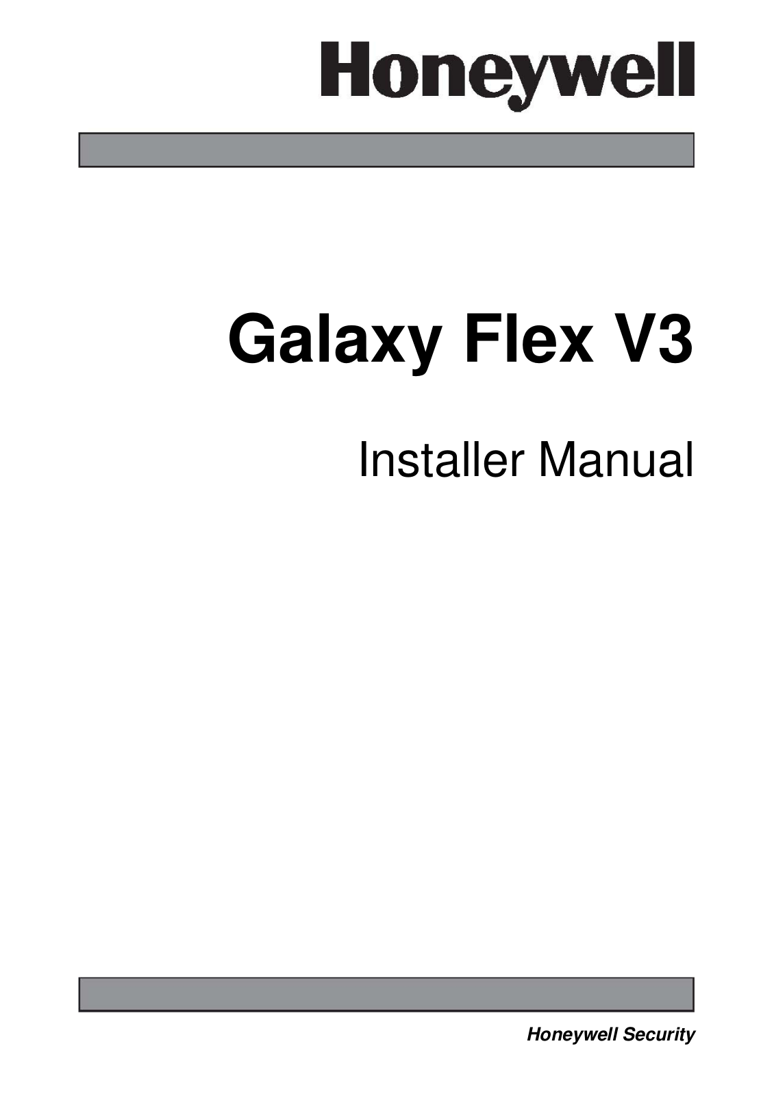 Honeywell Galaxy Flex V3, Galaxy Flex 20 V3, Galaxy Flex 50 V3, Galaxy Flex 100 V3 Installer Manual