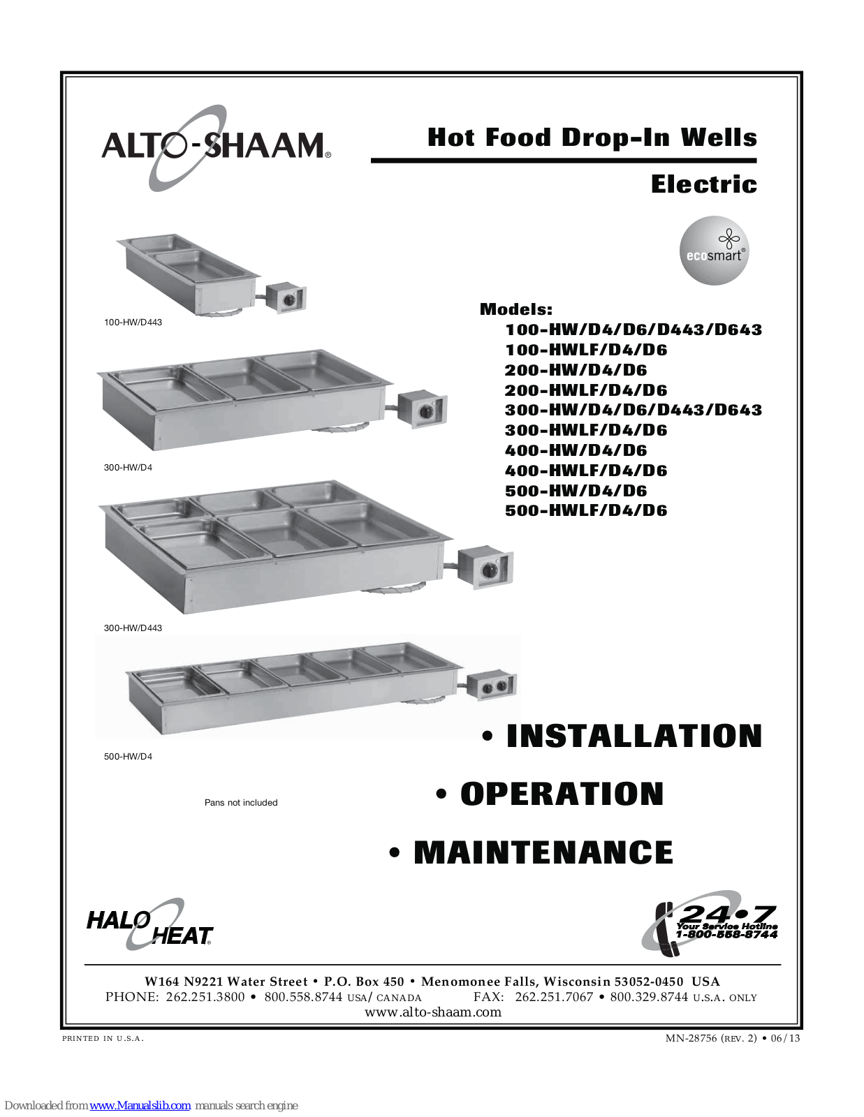 Alto-Shaam 100-HWLF/D4, 100-HW/D6, 100-HWLF/D6, 200-HW/D4, 200-HW/D6 Installation Operation & Maintenance